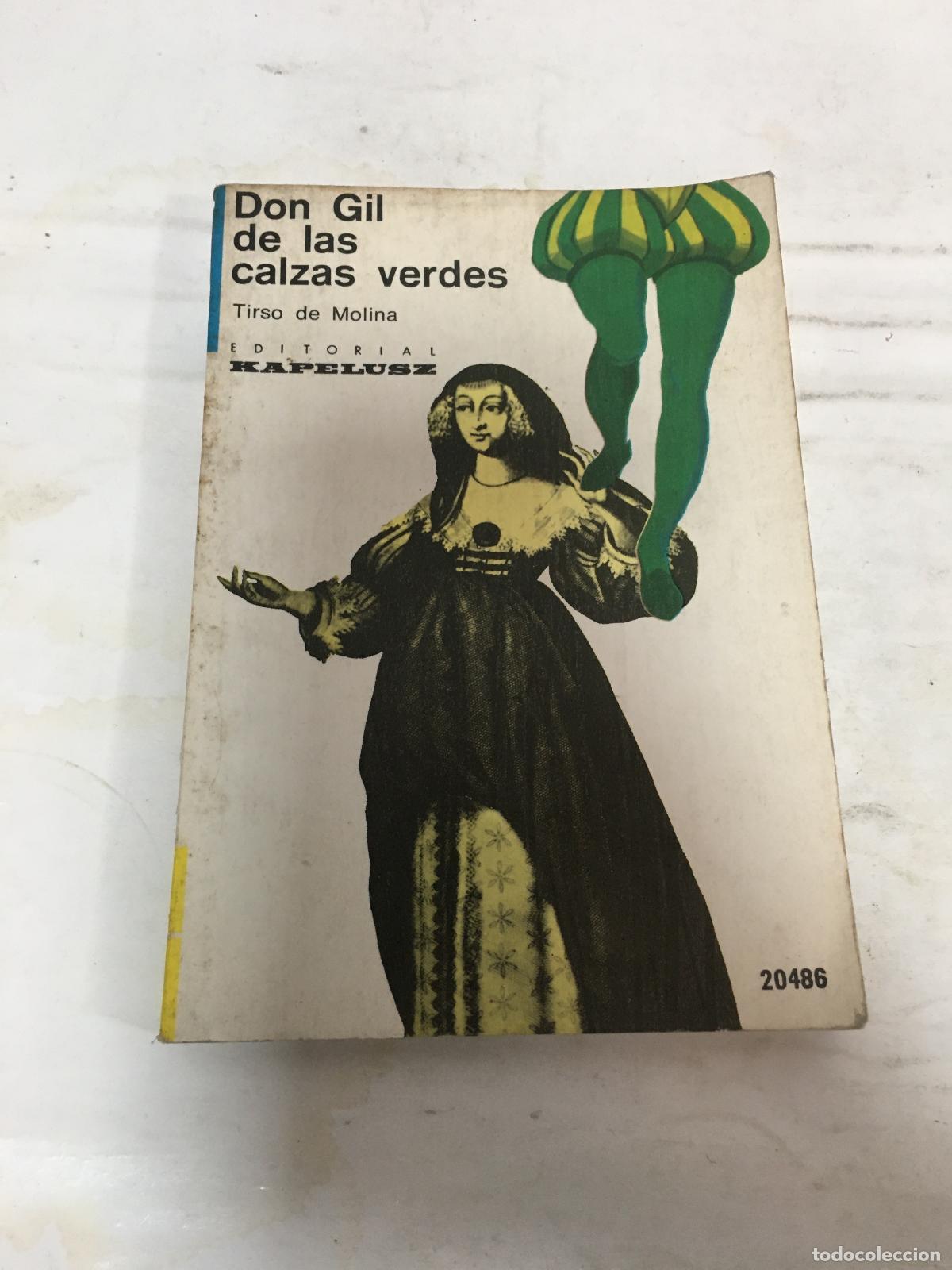 Libros: Don Gil de las calzas verdes - Tirso de molina - Foto 1