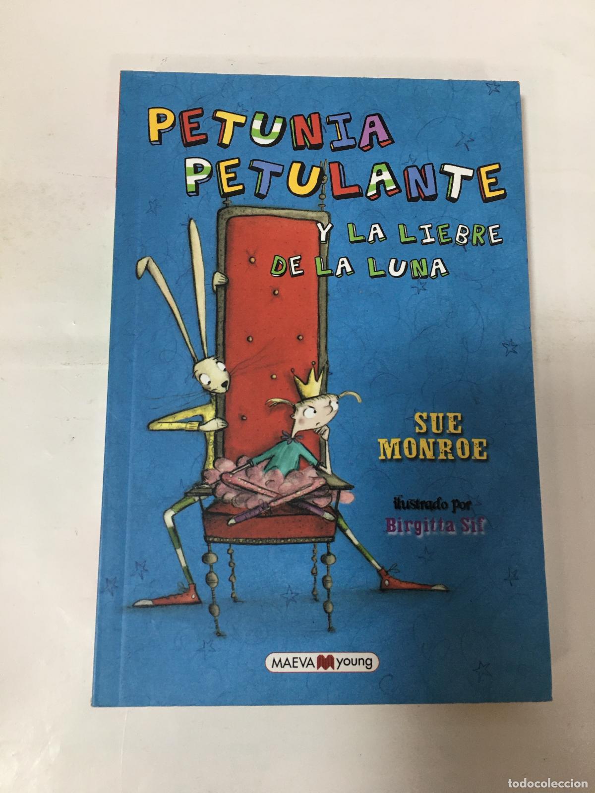 Libros: Petunia petulante y la liebre de la luna - Sue Monroe - Foto 1