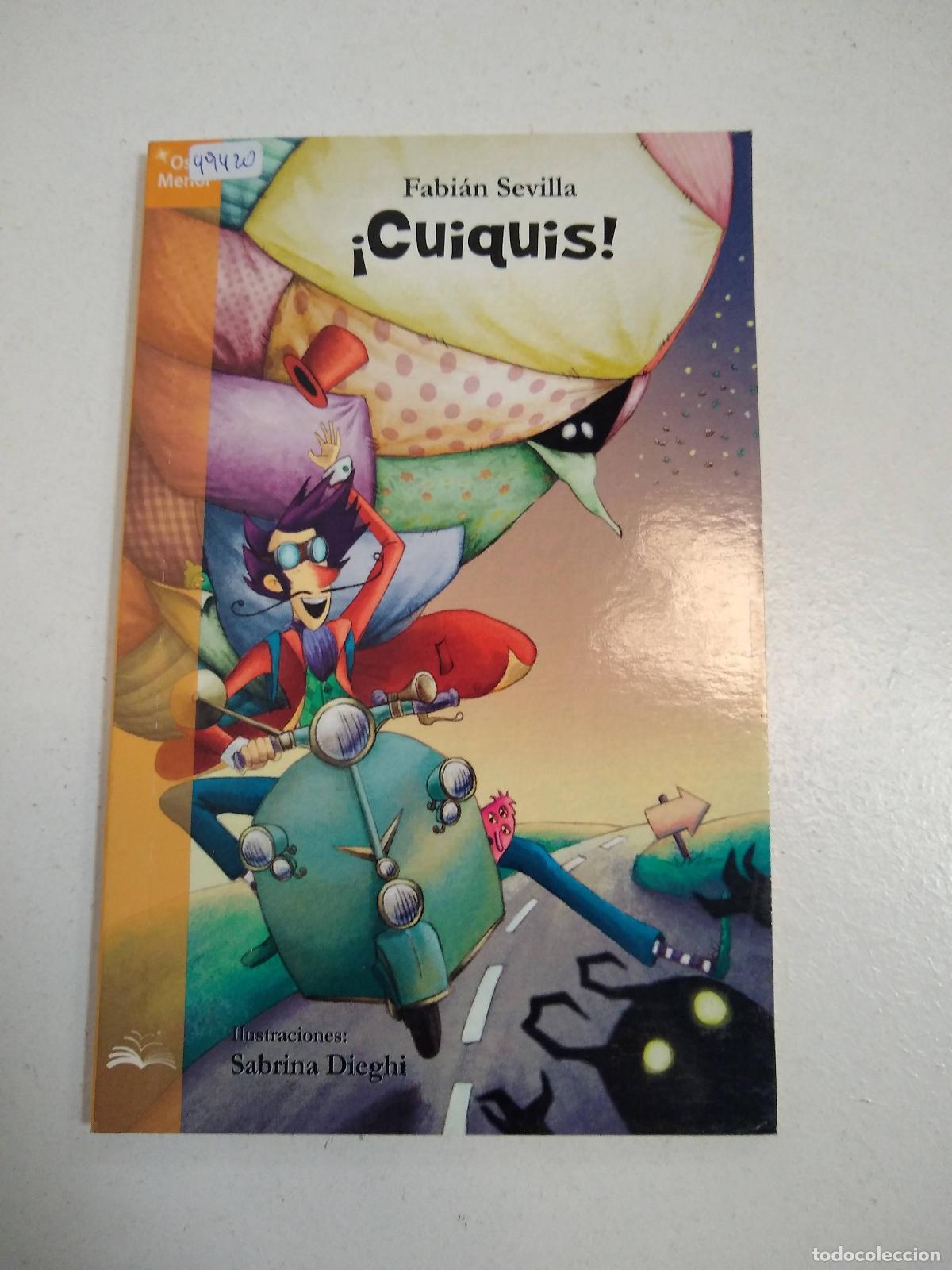 Libros: Cuiquis! - Fabian Sevilla - Foto 1