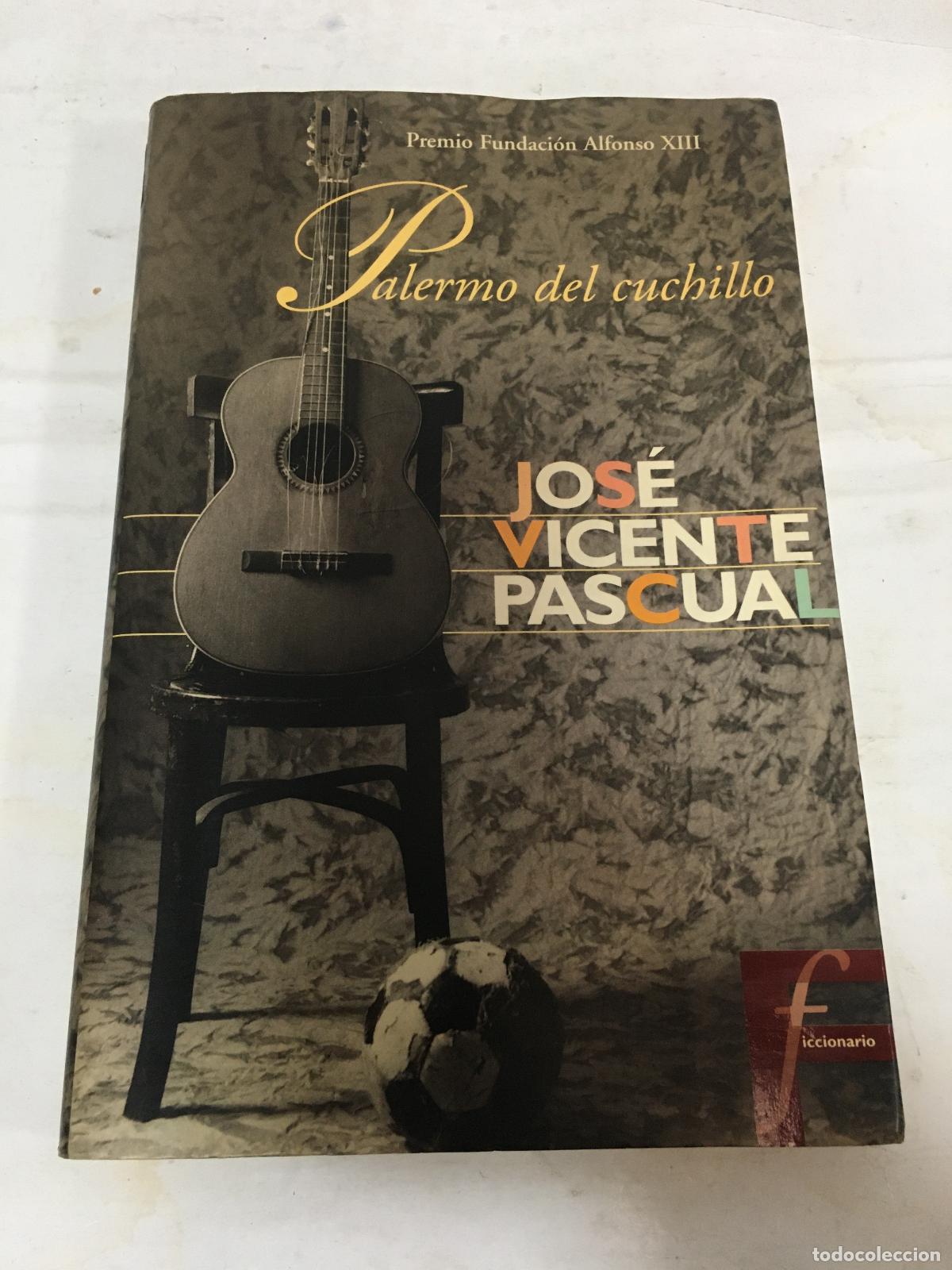 Libros: Palermo del cuchillo - Vicente Pascual, Jos&eacute; - Foto 1