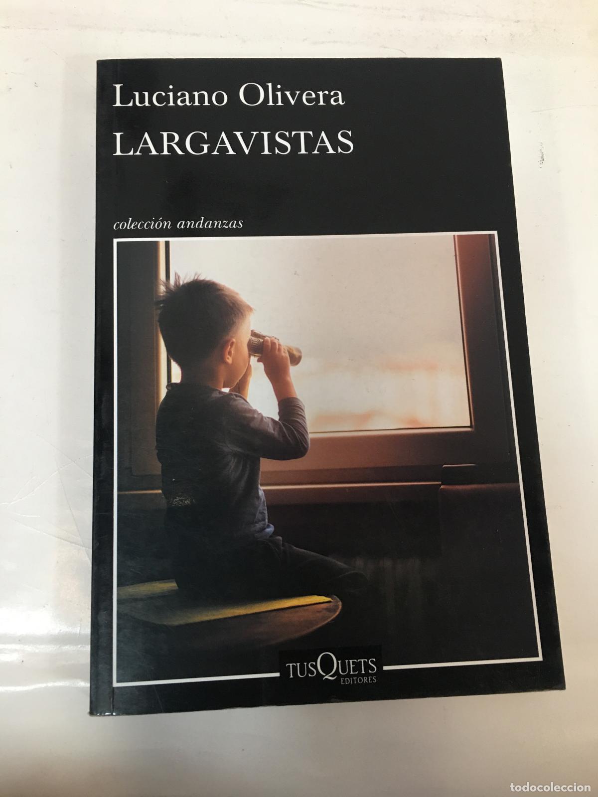 Libros: Largavistas - Luciano Olivera - Foto 1