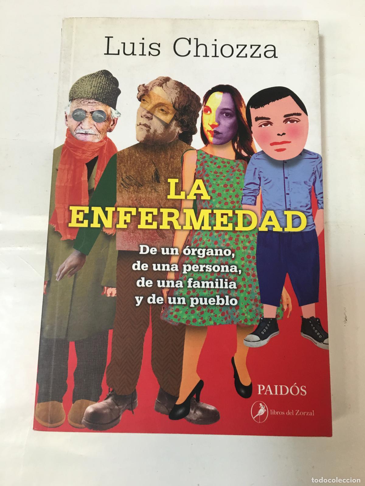 Libros: La Enfermedad - Luis Chiozza - Foto 1