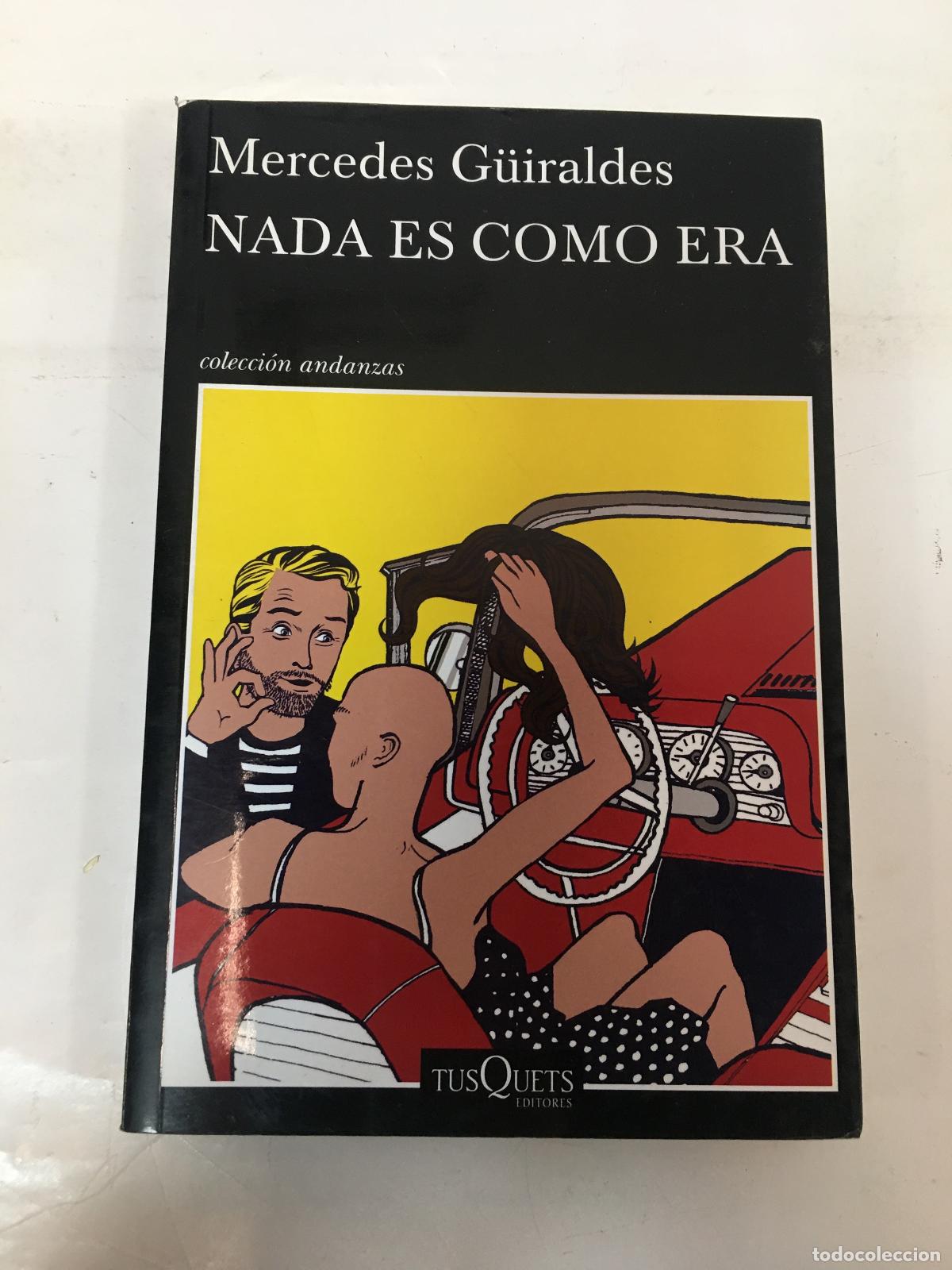 Libros: Nada es como era - Mercedes Guiraldes - Foto 1
