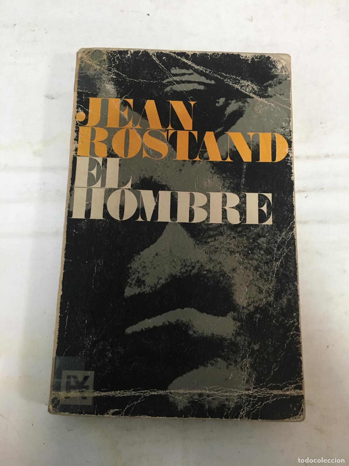 Libros: El hombre - Jean Rostand - Foto 1