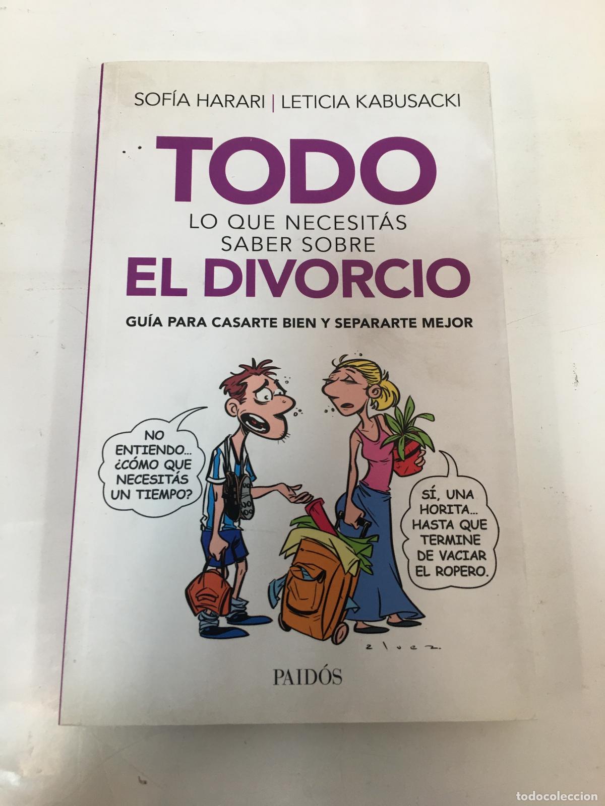 books: Todo lo que necesitas saber sobre el divorcio - Sofia Harari, Leticia Kabusacki