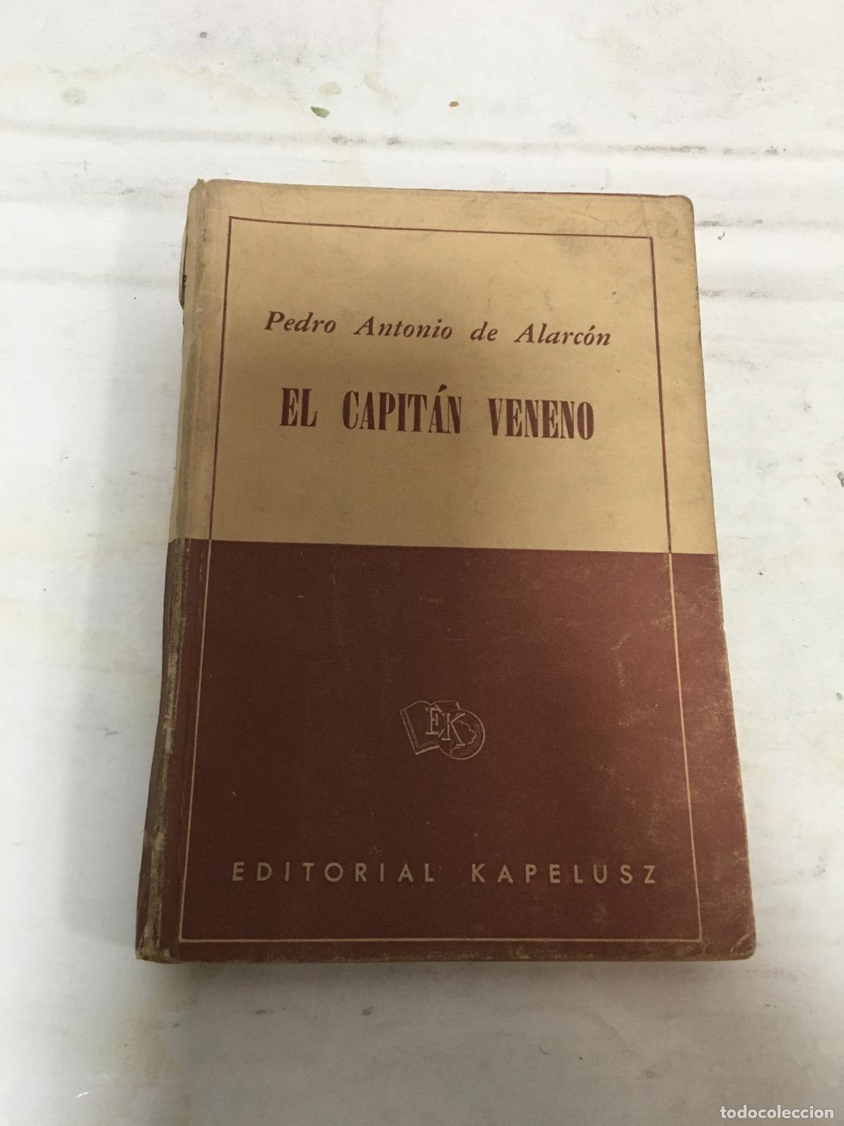 Libros: El capit&aacute;n veneno - Pedro Antonio de Alarcon - Foto 1