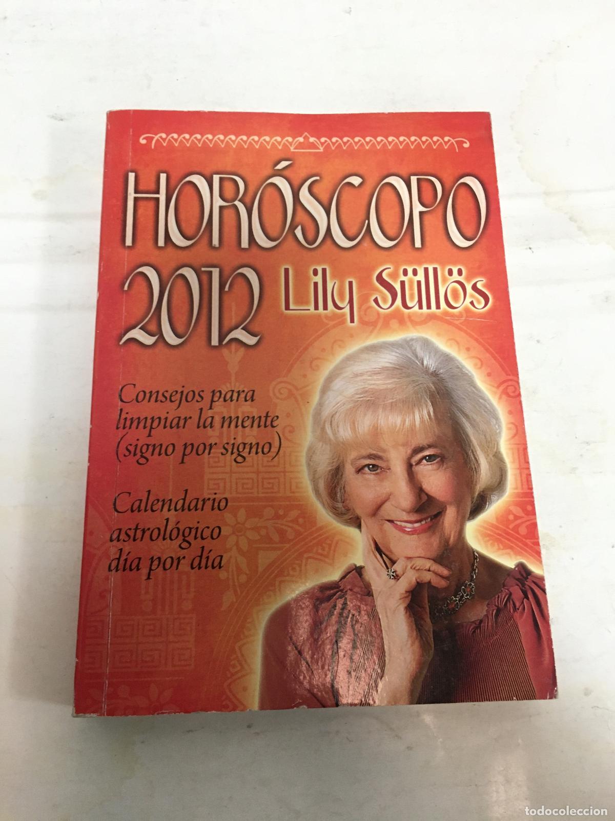 Libri di seconda mano: Hor&oacute;scopo 2012 - Varios autores