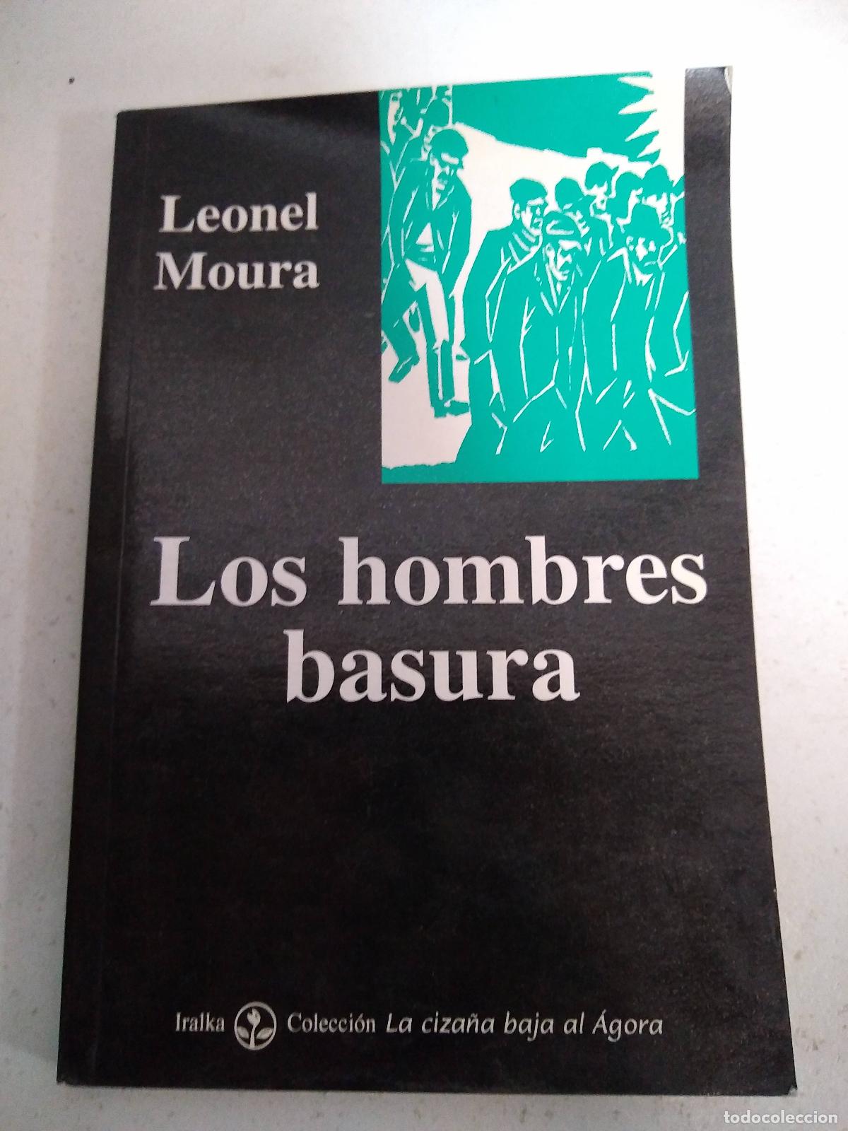Libros: Los hombres basura - Leonal Moura - Foto 1