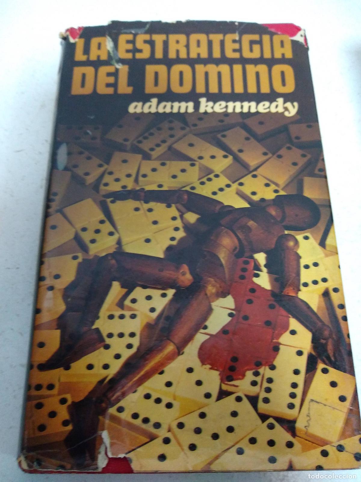 Libri di seconda mano: La estrategia del domin&oacute; - Adam Kennedy