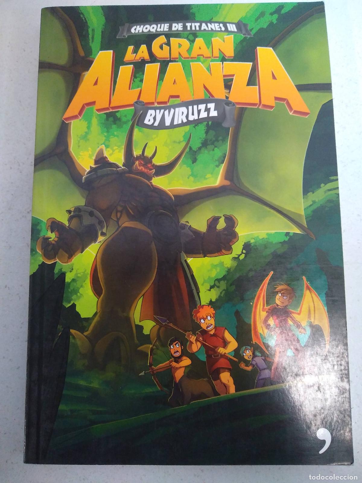 Libros: La gran alianza, choque de titanes III - ByViruzz - Foto 1