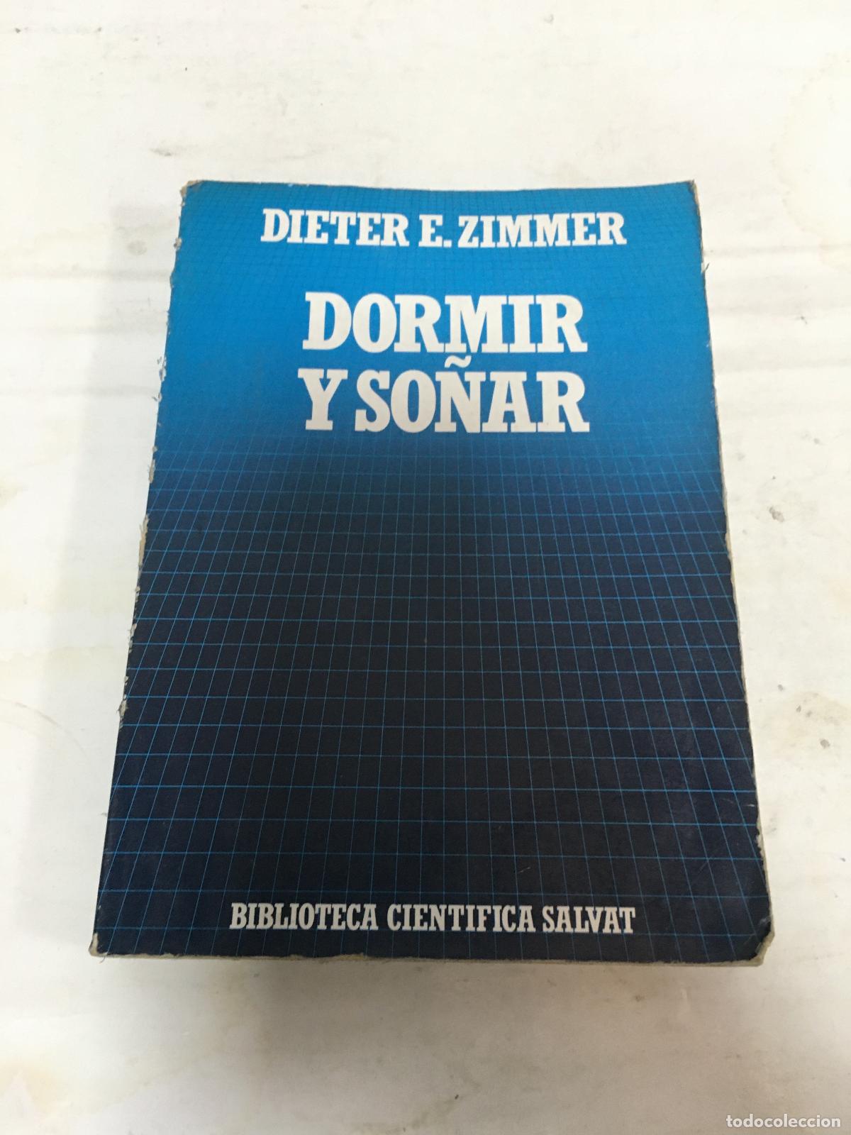 Libros: Dormir y so&ntilde;ar - Dieter Zimmer - Foto 1