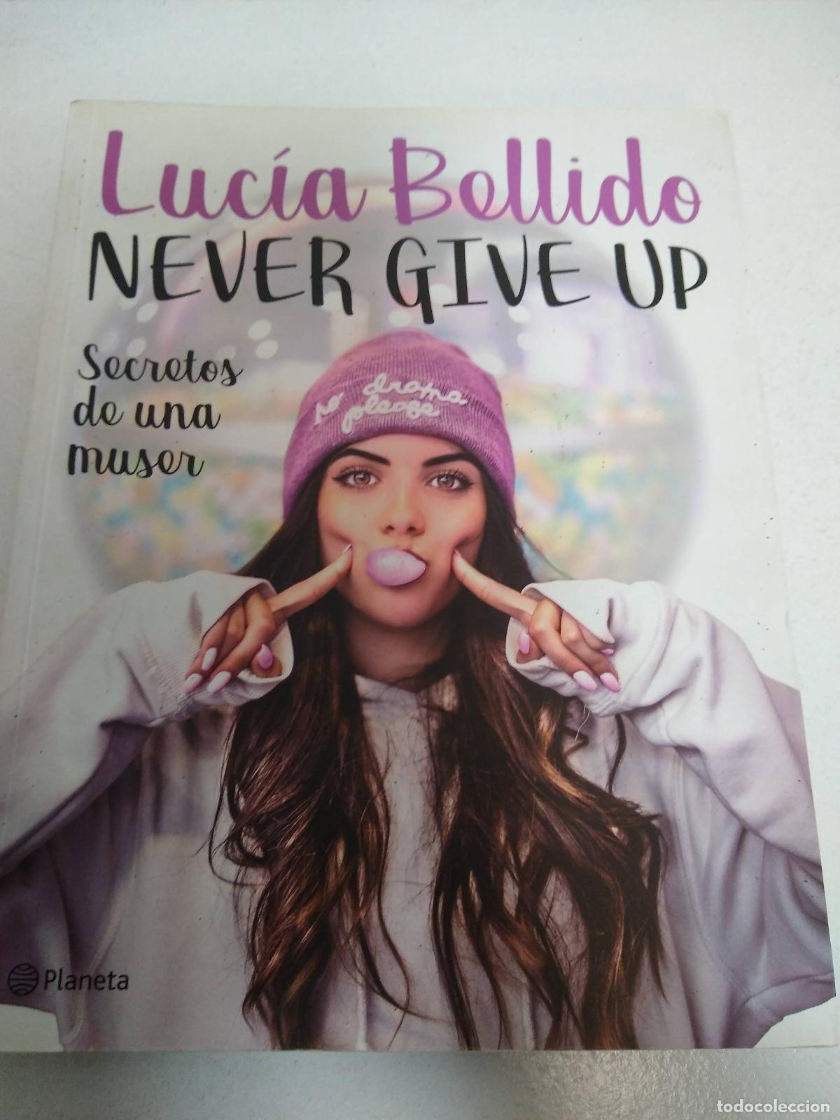 Libros: Never Give Up - Lucia Bellido - Foto 1