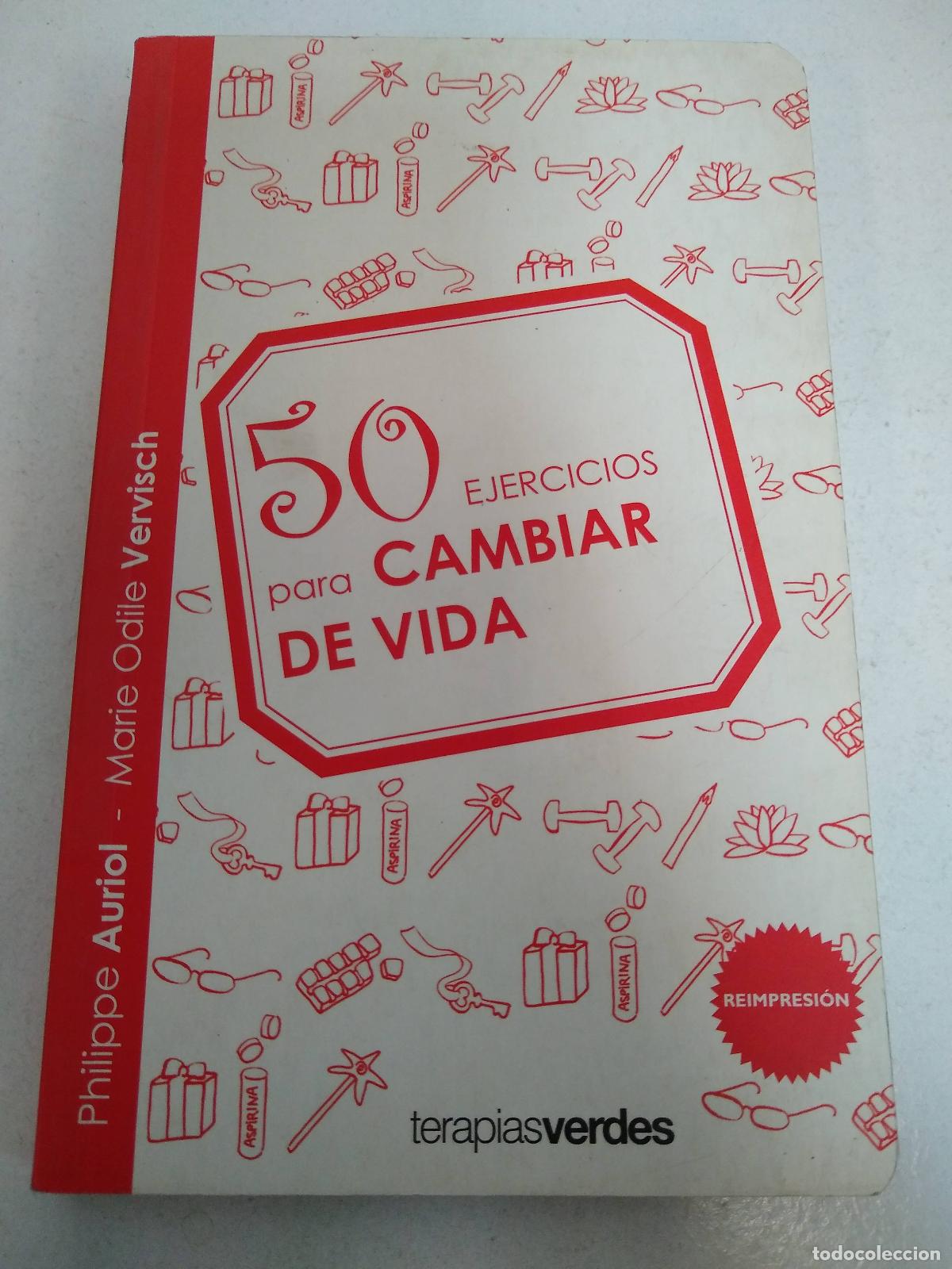 Libros: 50 ejercicios para cambiar de vida - Auriol, Vervisch - Foto 1