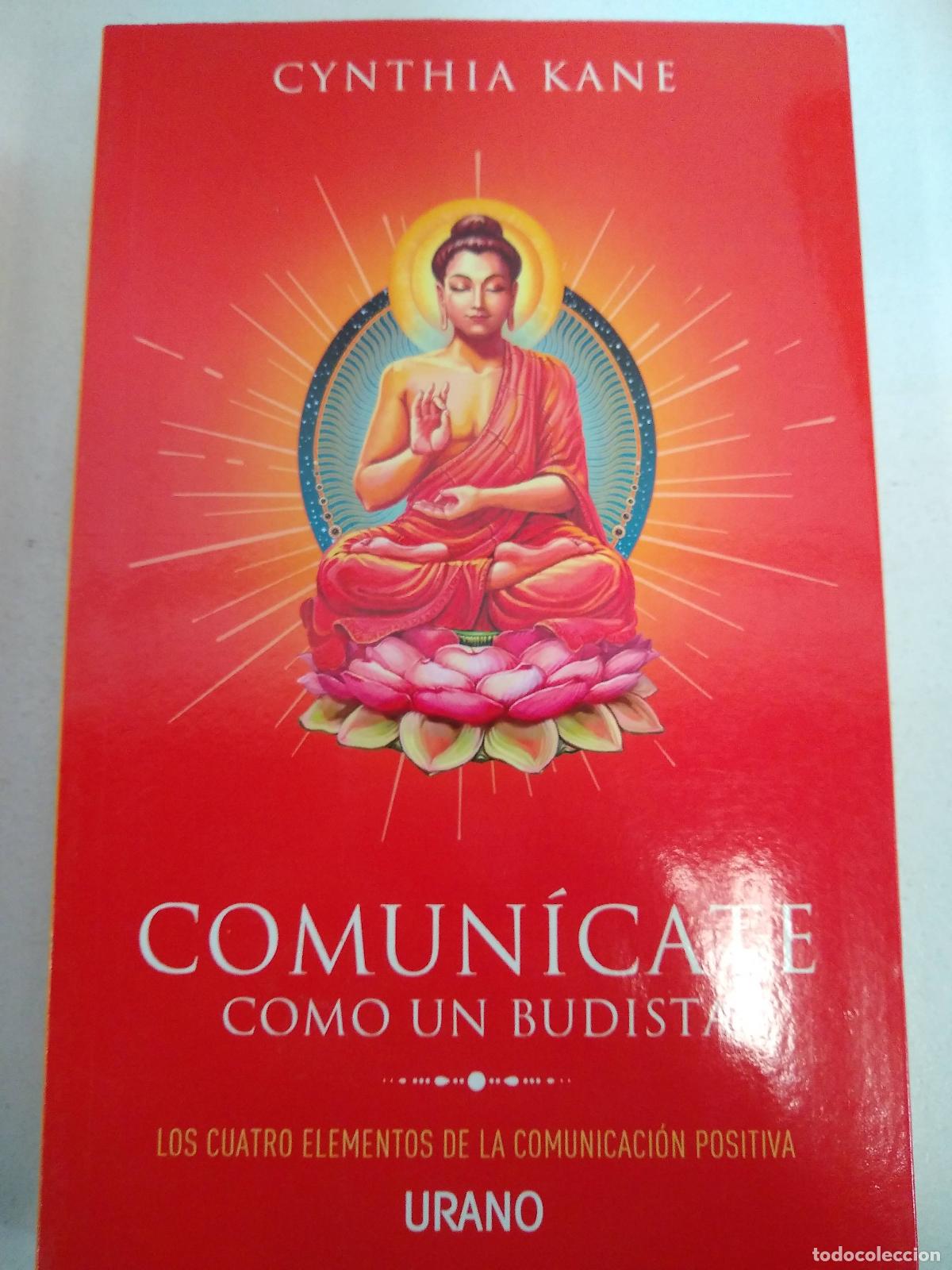 Libros: Comun&iacute;cate como un budista - Cynthia Kane - Foto 1