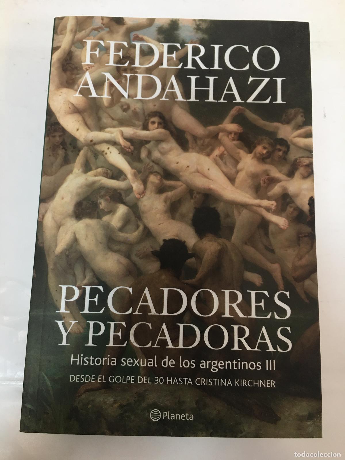 Livros em segunda m&atilde;o: Pecadores y pecadoras - Federico Andahazi