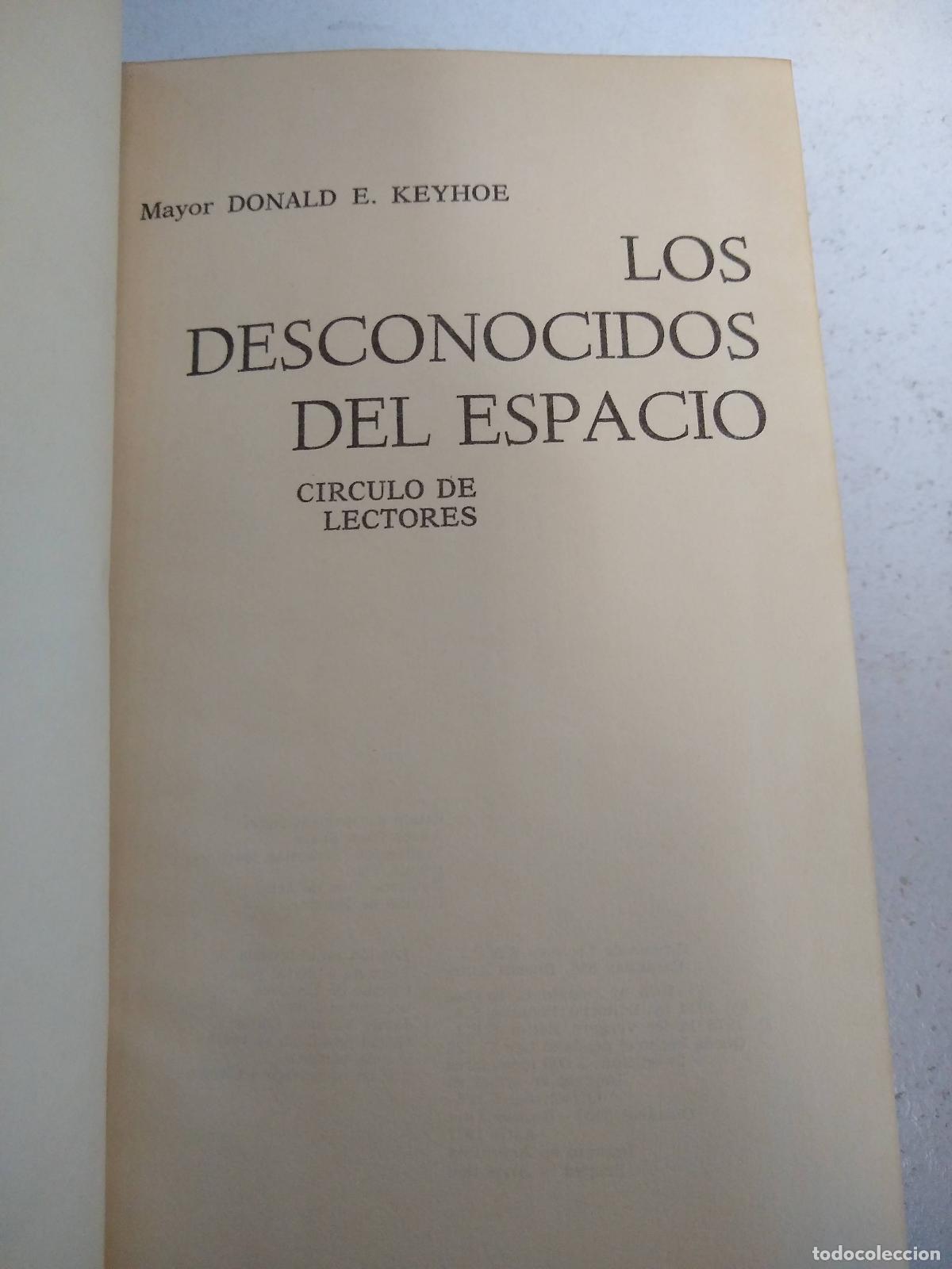 Libros: Los desconocidos del espacio - Donald keyhoe - Foto 1