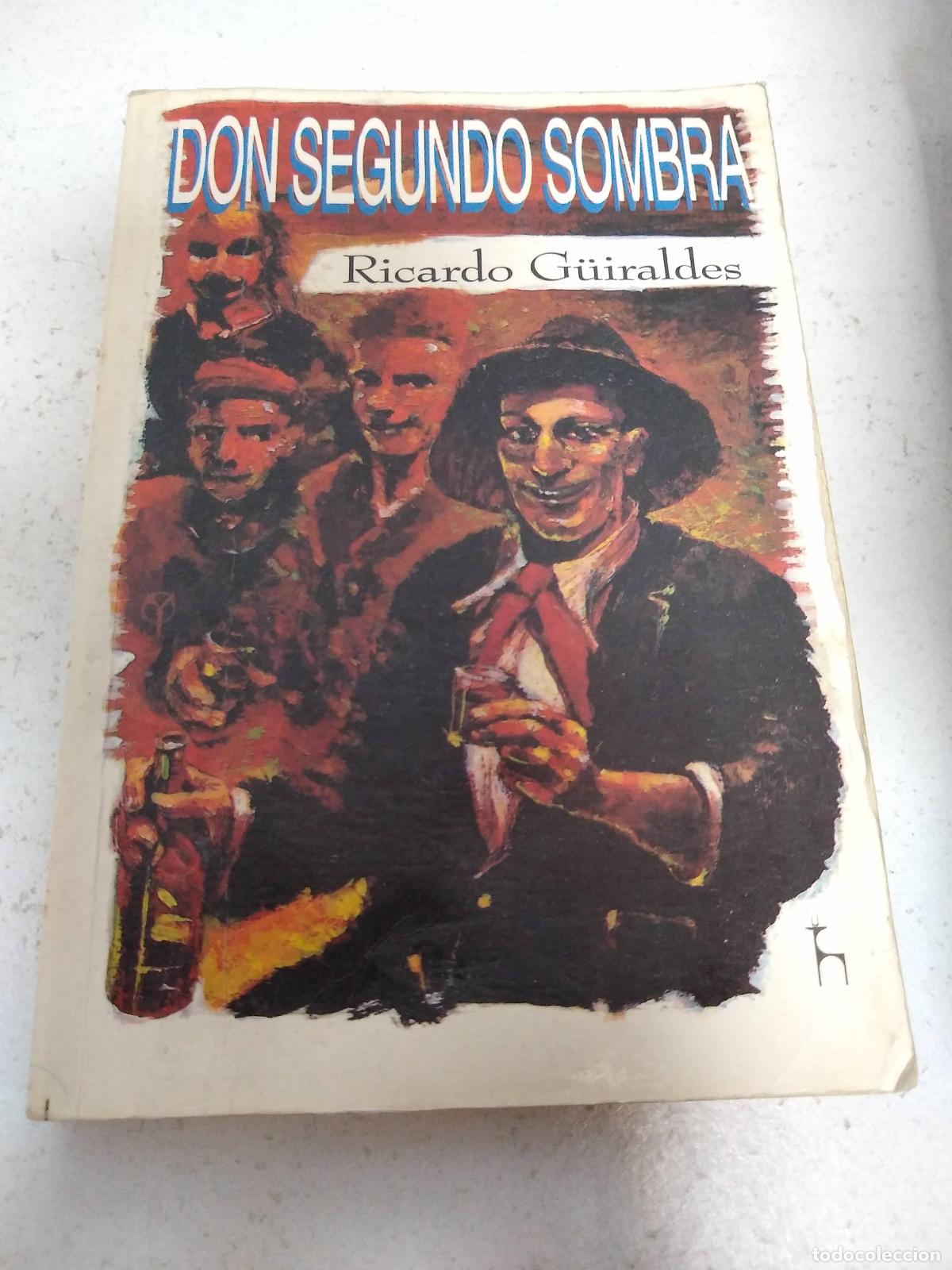 Libros: Don segundo sombra - Ricardo Guiraldes - Foto 1