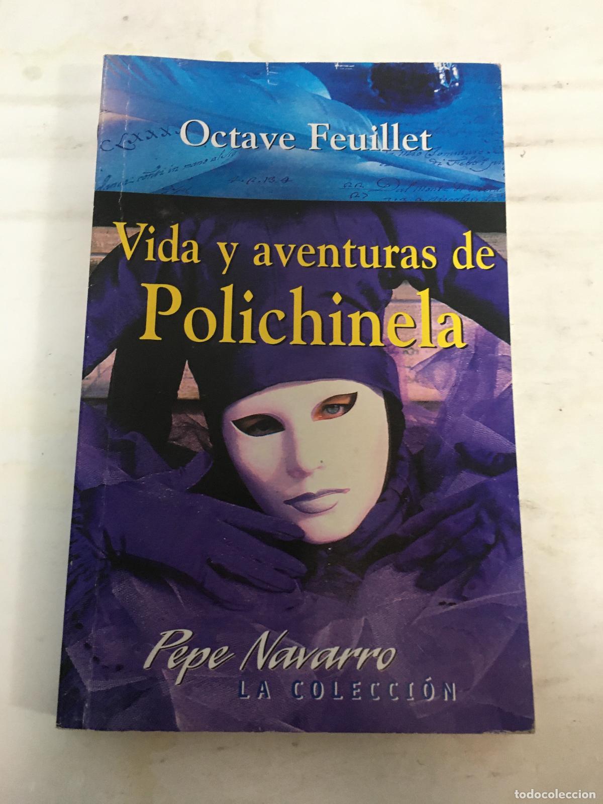 Libros: Vida y aventuras de Polichinela - Octave Feuillet - Foto 1