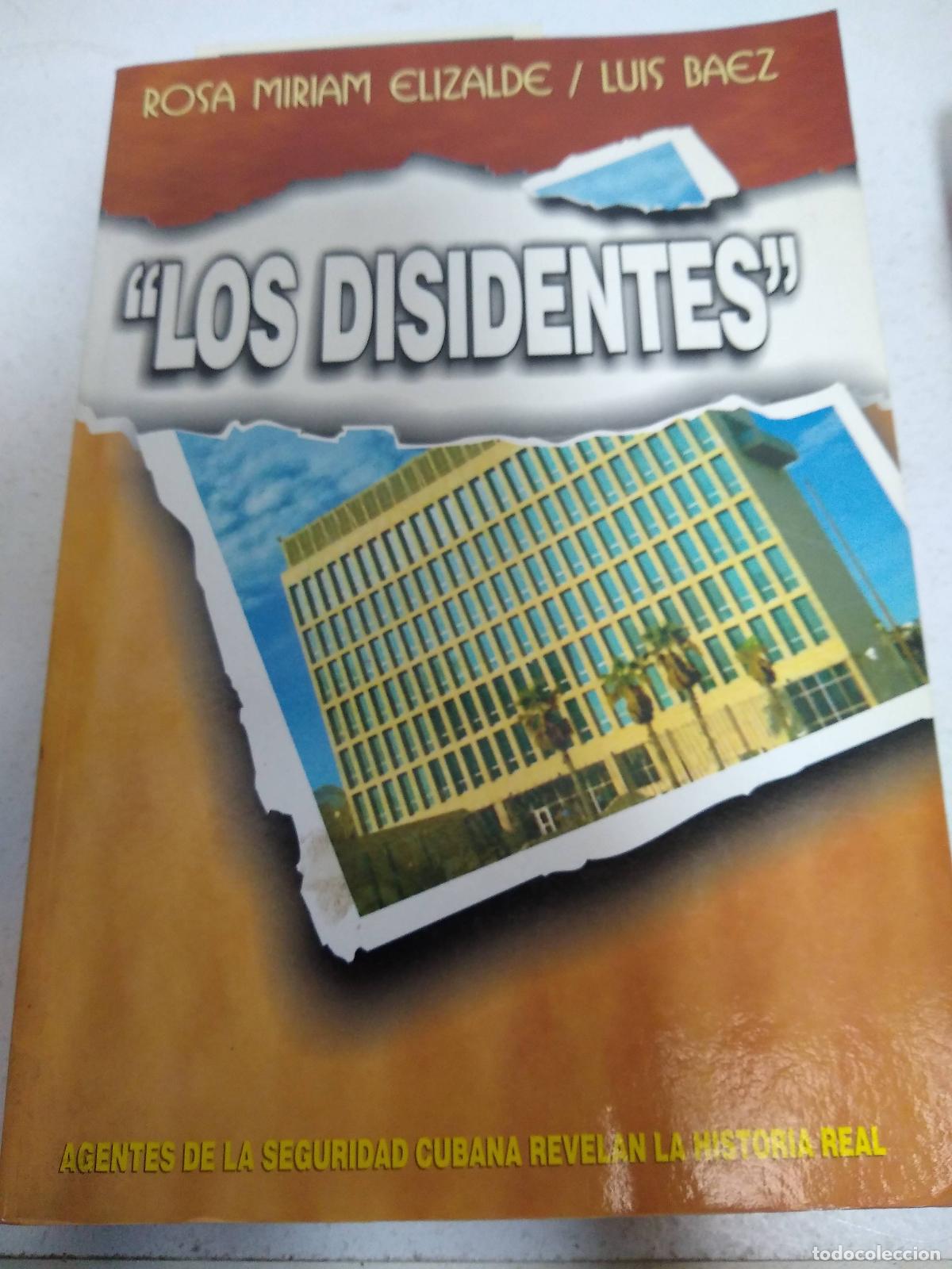 Libri di seconda mano: Los disidentes - Los disidentes
