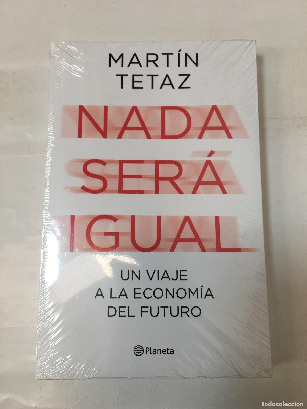 books: NADA SERA IGUAL - MARTIN TETAZ