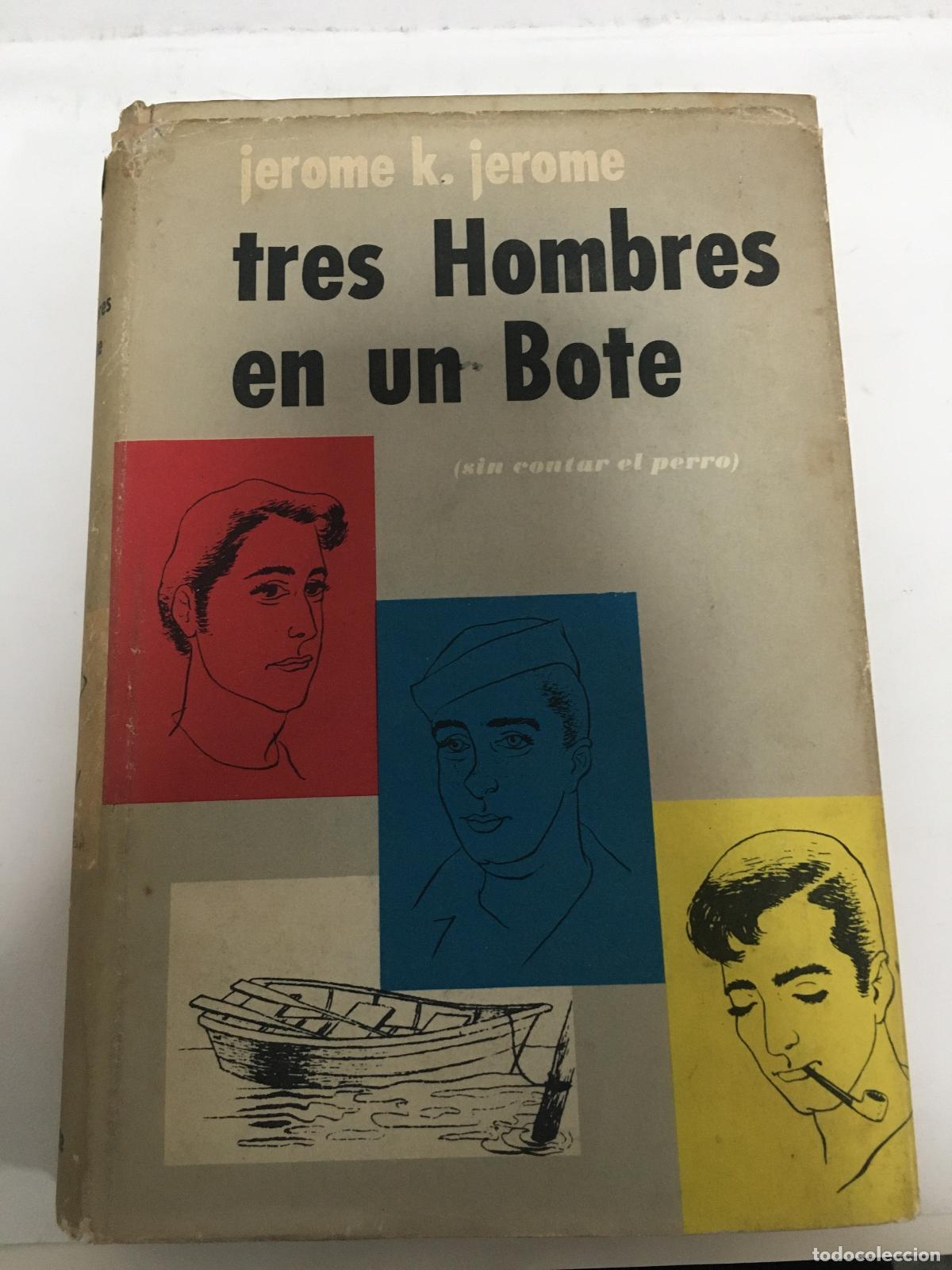 Libros: Tres hombres en un Bote - Jerome K Jerome - Foto 1