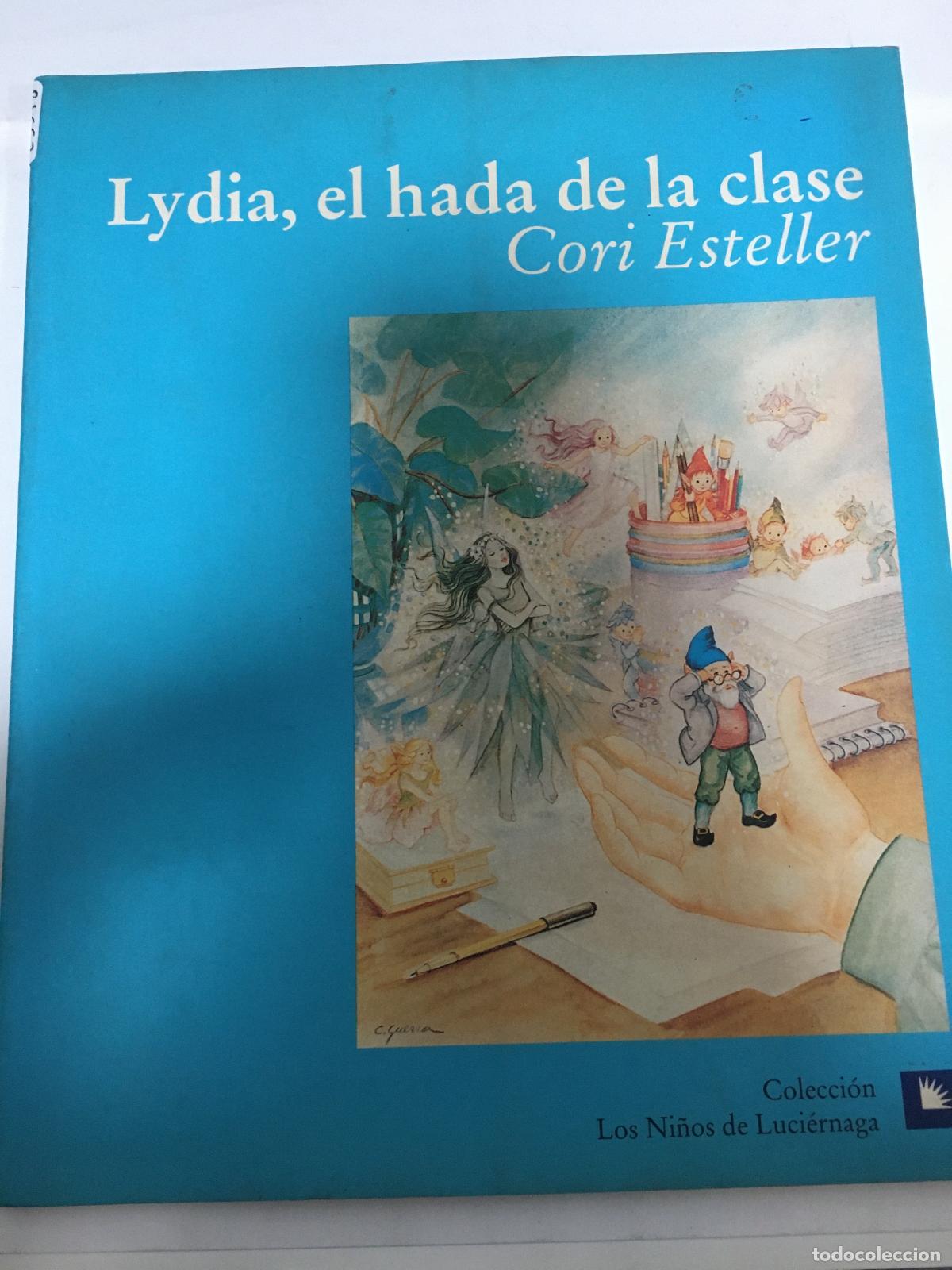 Libros: Lydia, el hada de la clase - Cori Esteller - Foto 1