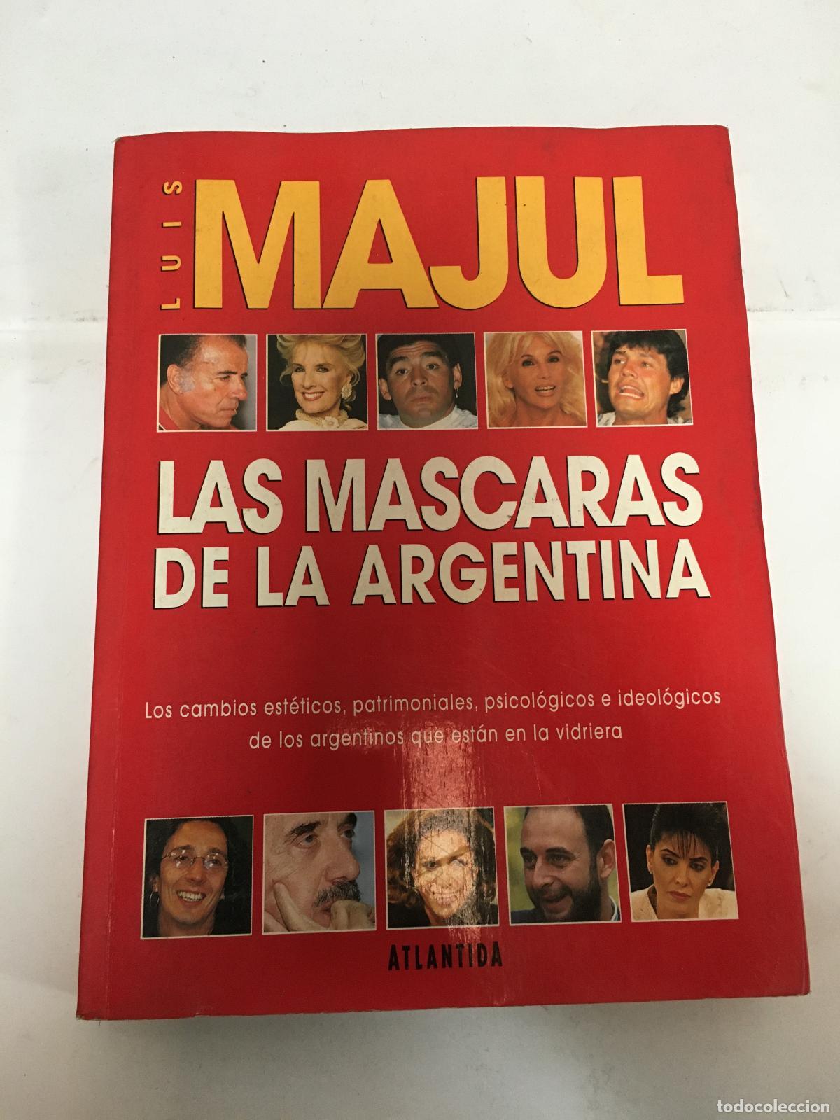 Livros em segunda m&atilde;o: Las m&aacute;scaras de la Argentina - Luis Majul