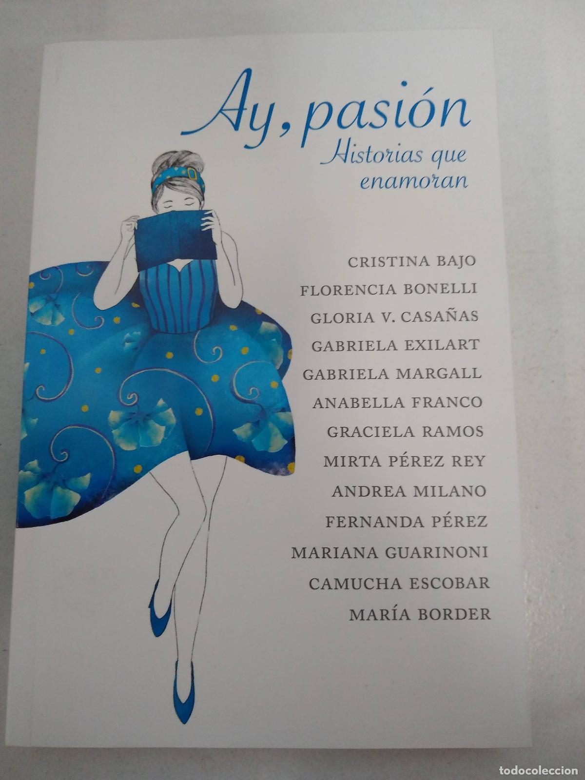 Libros: Ay, Pasion - Varios Autores - Foto 1