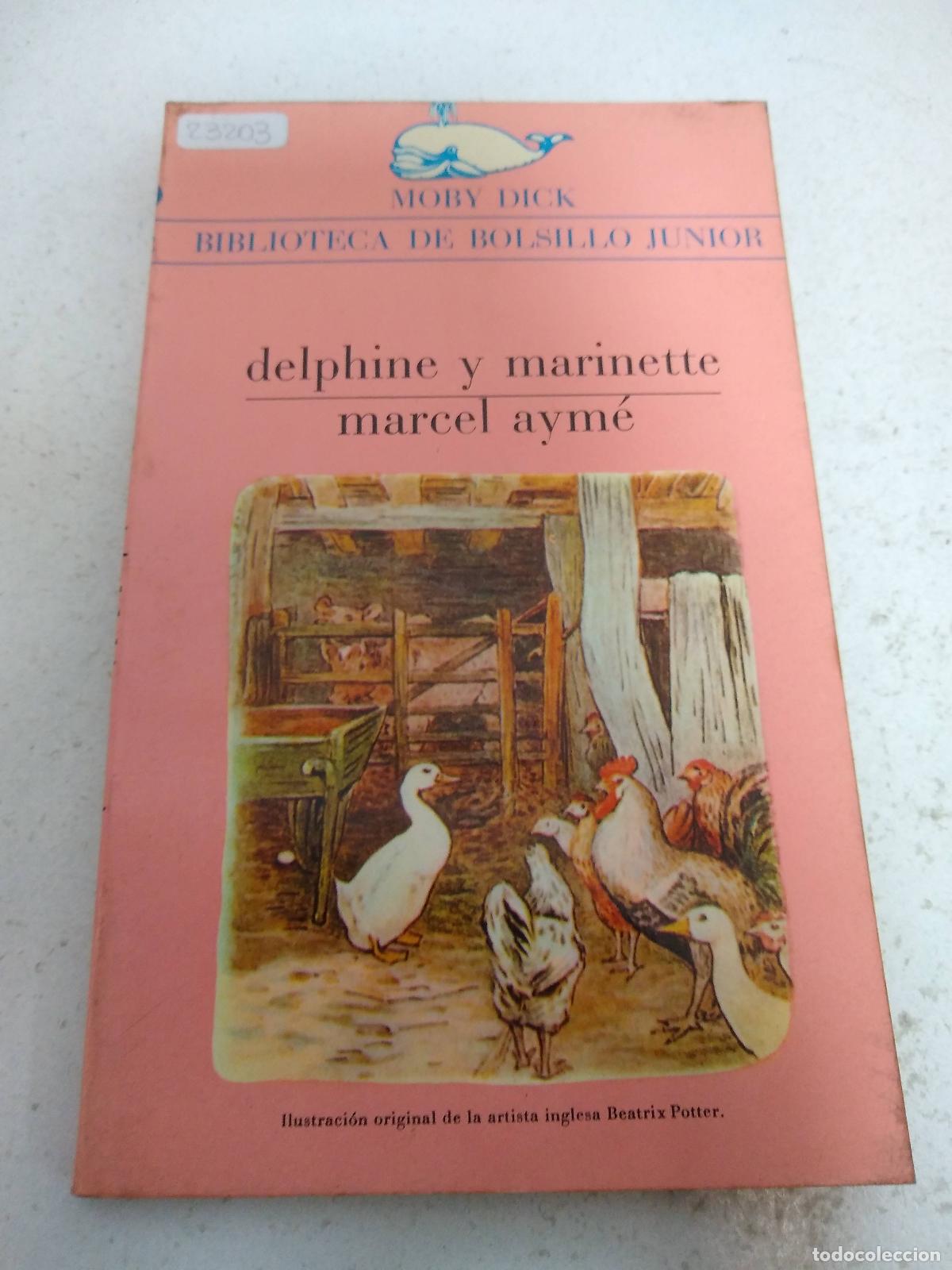 Libros: Delphine y Marinette - Marcel Ayme - Foto 1
