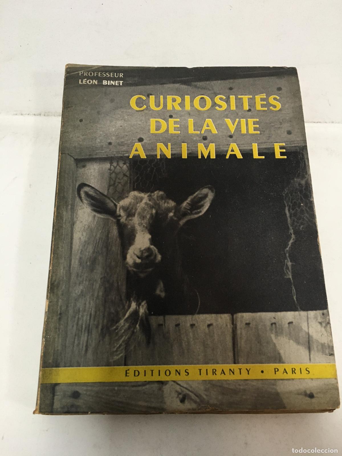 Libros: Curiosites de la vie animale - Leon Binet - Foto 1