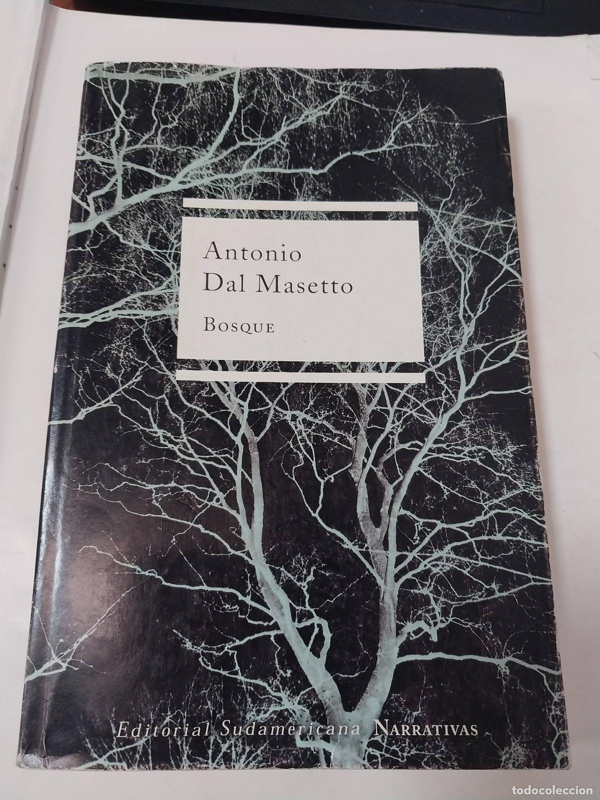 Libros: Bosque - Antonio Dal Masetto - Foto 1