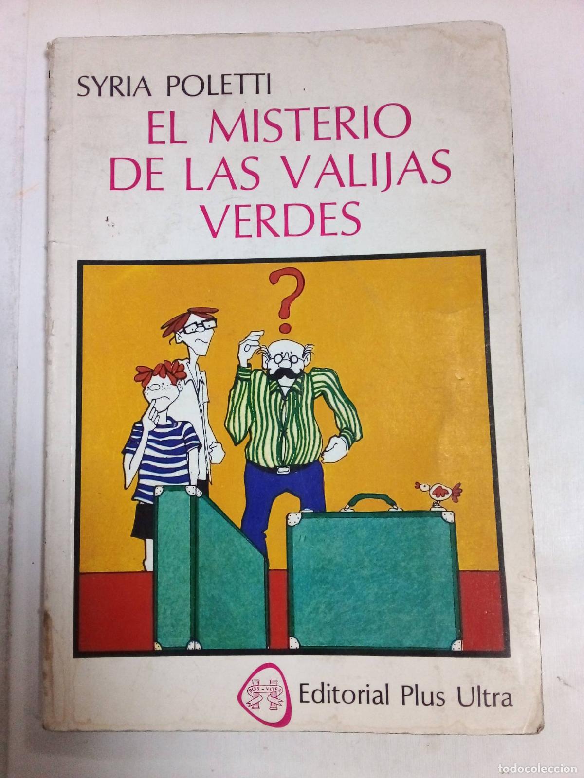 Libros: El Misterio De Las Valijas Verdes - Syria Poletti - Foto 1
