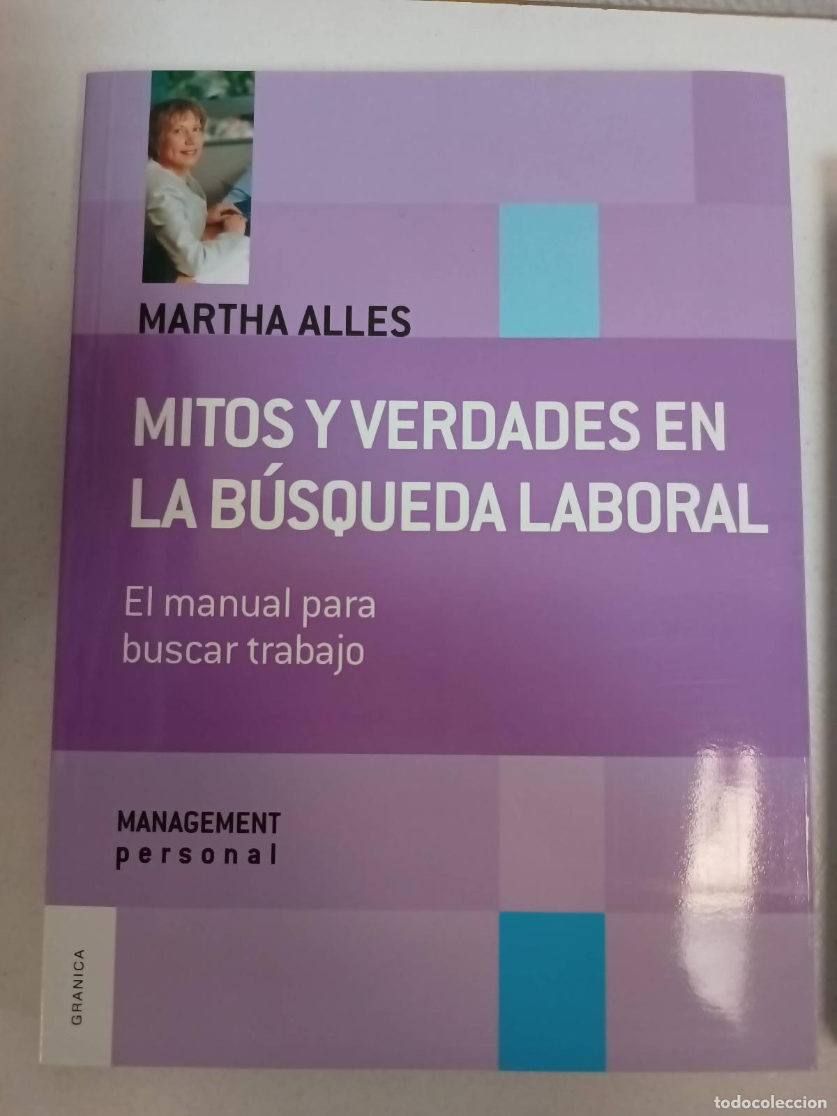 Libros: Mitos y verdades en la b&uacute;squeda laboral - Martha Alles - Foto 1