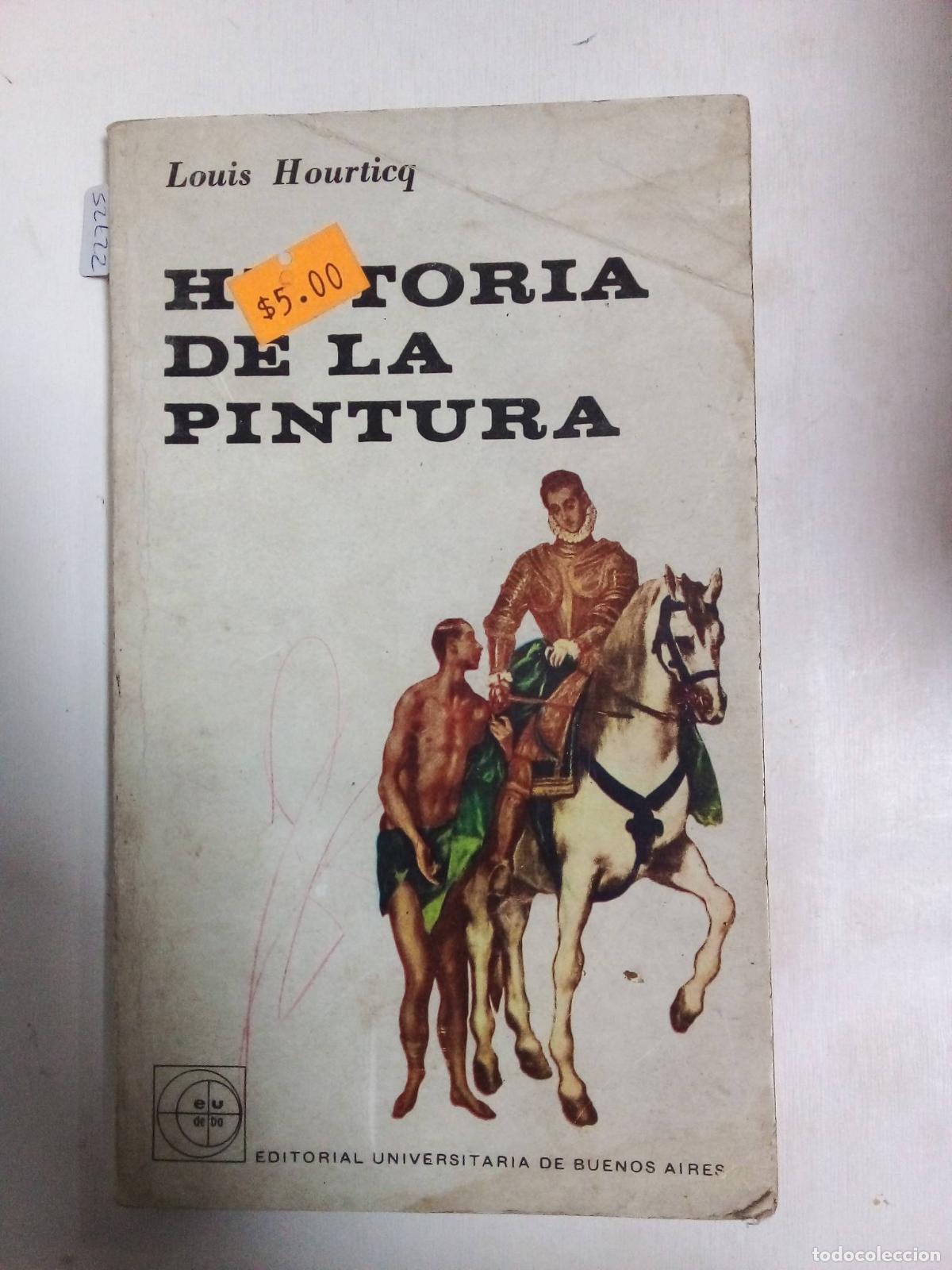 Livros em segunda m&atilde;o: Historia De La Pintura - Louis Hourticq