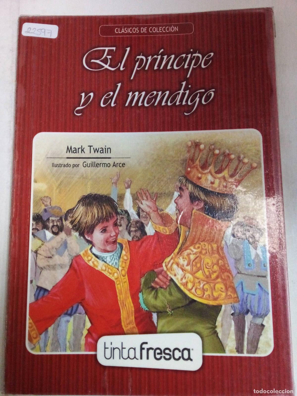 Libros: El Pr&iacute;ncipe Y El Mendigo - Mark Twain - Foto 1
