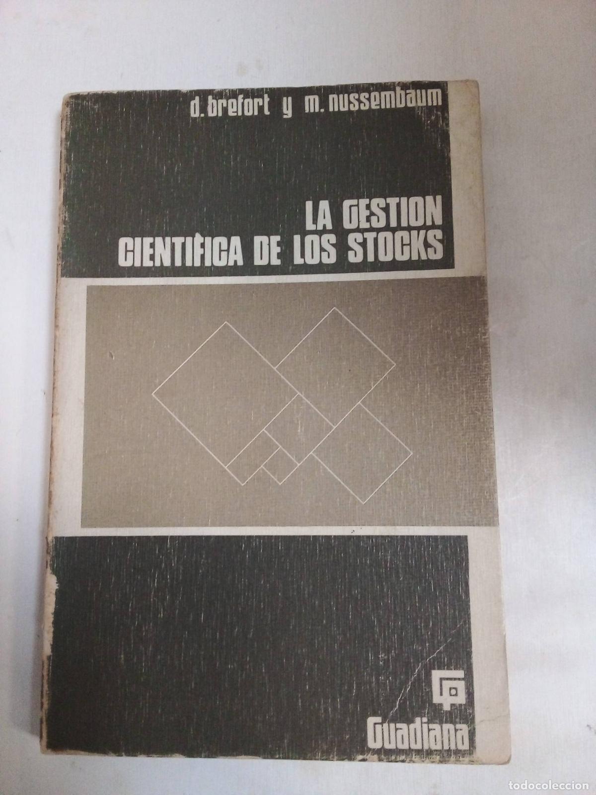 Libros: La Gestion Cientifica De Los Stocks - Brefort Y Nussembaum - Foto 1