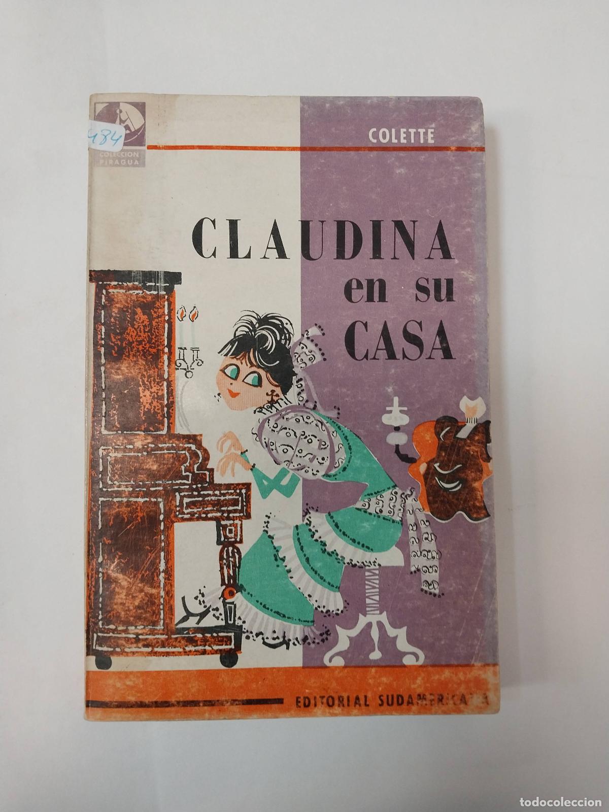 Libros: Claudina En Su Casa - Colette - Foto 1