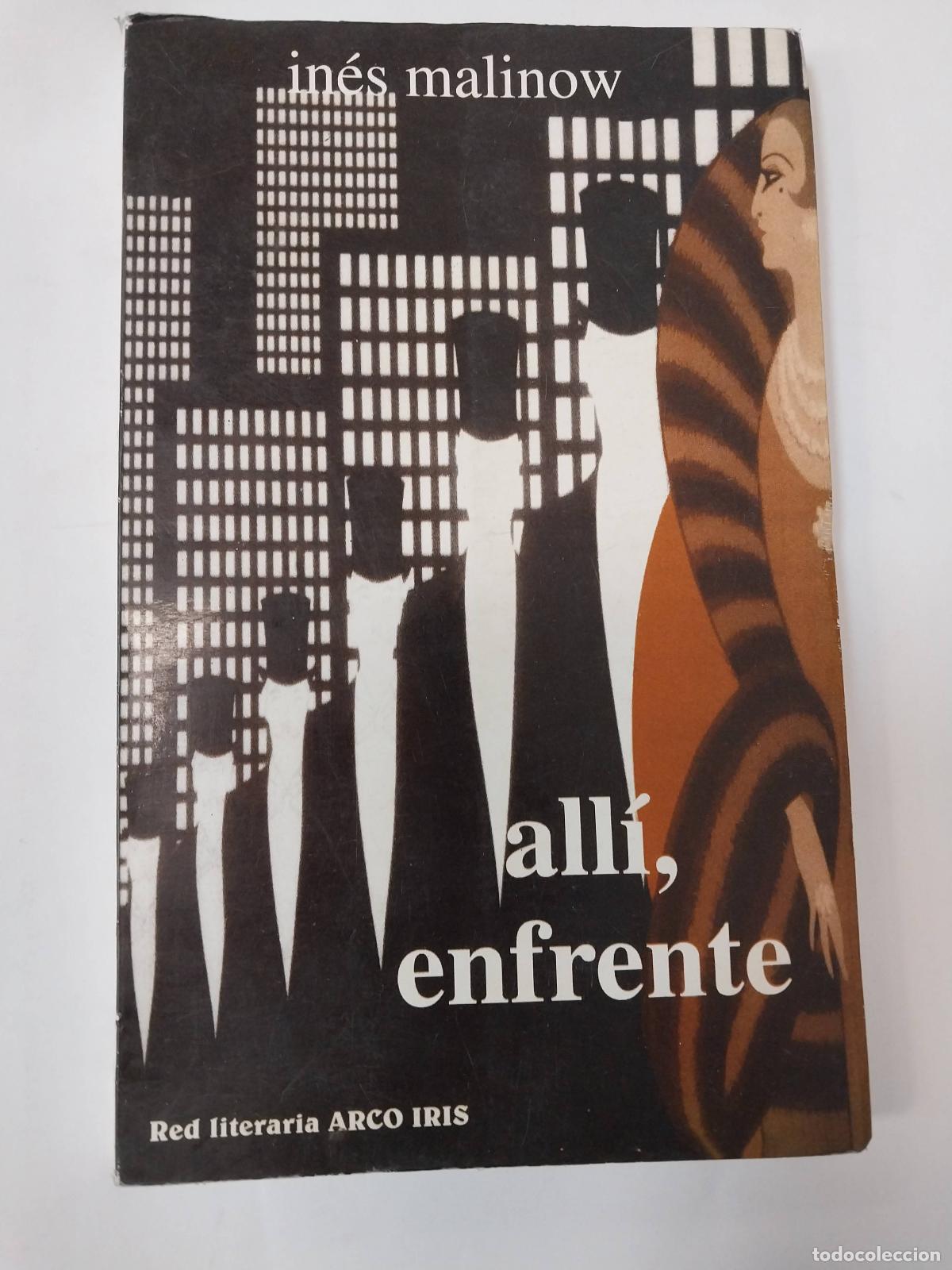 Libros: All&iacute;, Enfrente - In&eacute;s Malinov - Foto 1