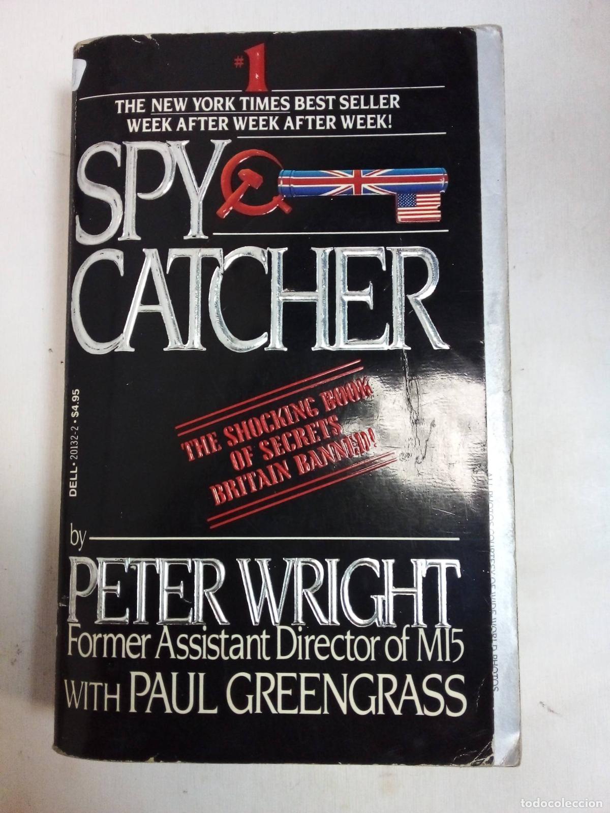 Libros: Spycatcher - Peter Wright - Foto 1