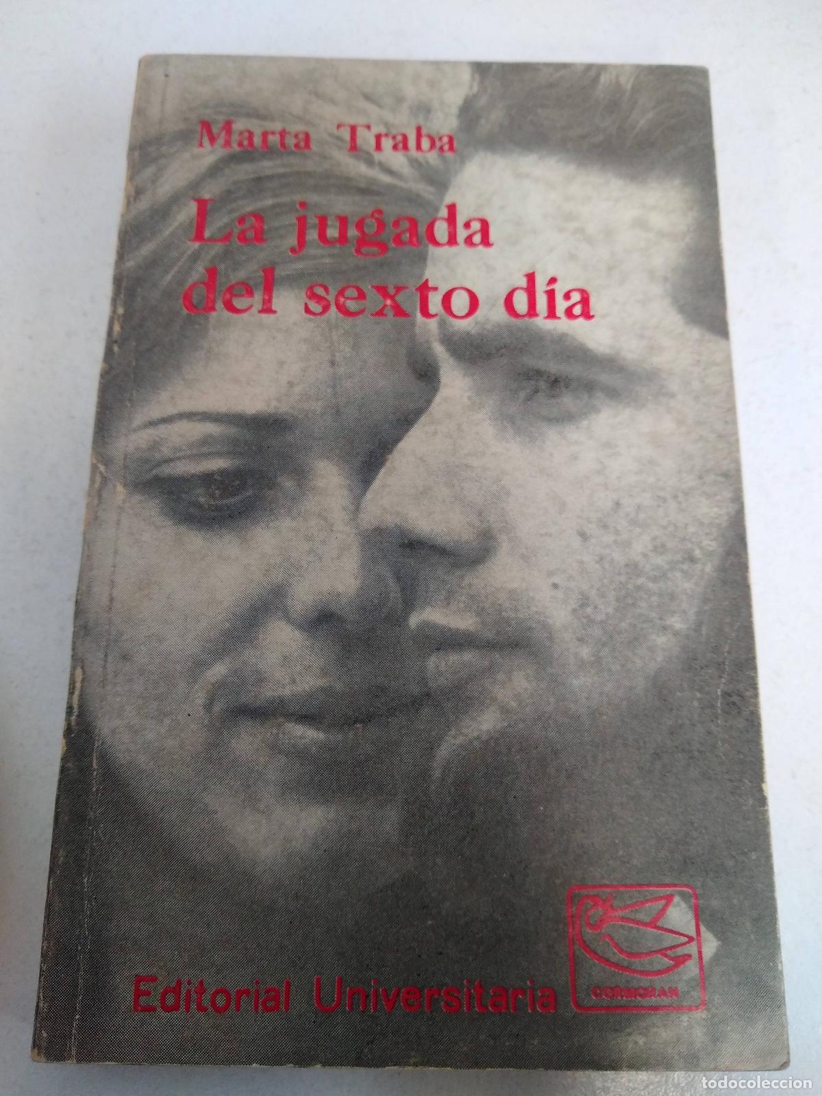 Libros: La jugada del sexto dia - Marta Traba - Foto 1