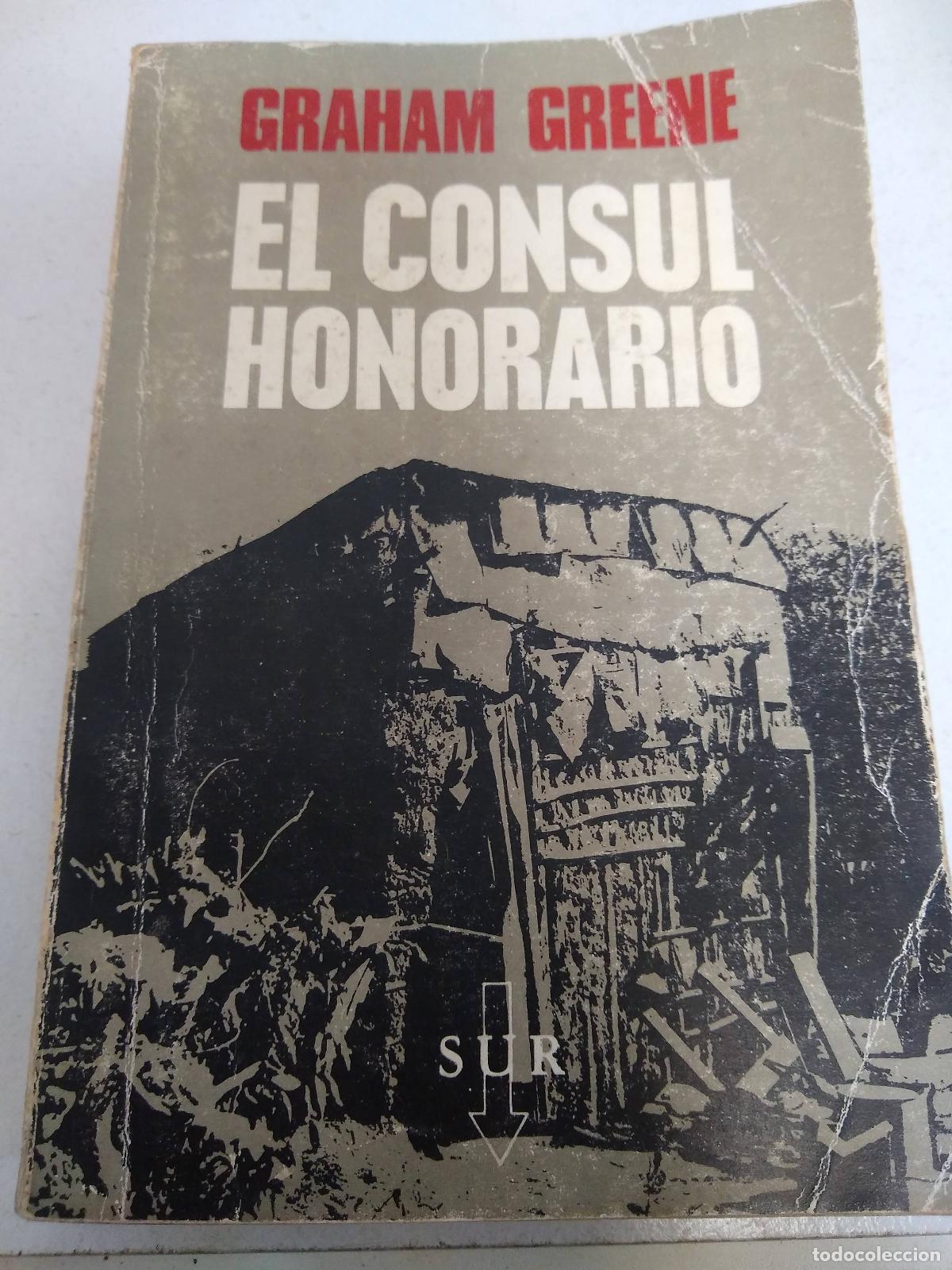 Libros: El consul honorario - Graham Greene - Foto 1