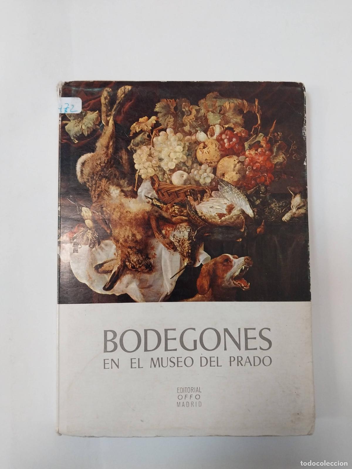 Libros: Bodegones En El Museo Del Prado - Mariano Sanchez de Palacios - Foto 1