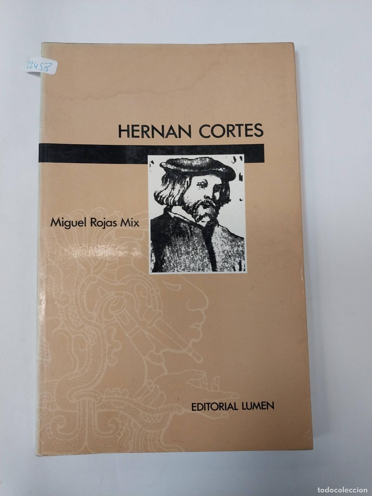 Libros: Hernan Cortes - Miguel Rojas Mix - Foto 1