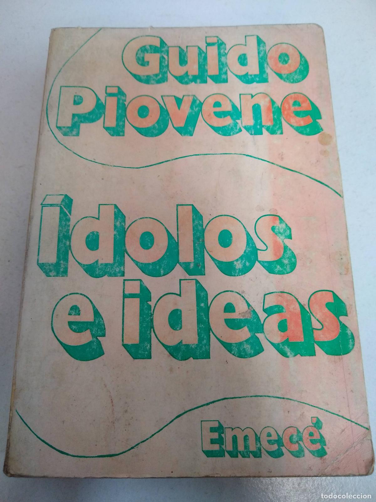 Libros: Idolos e Ideas - Guido Piovene - Foto 1
