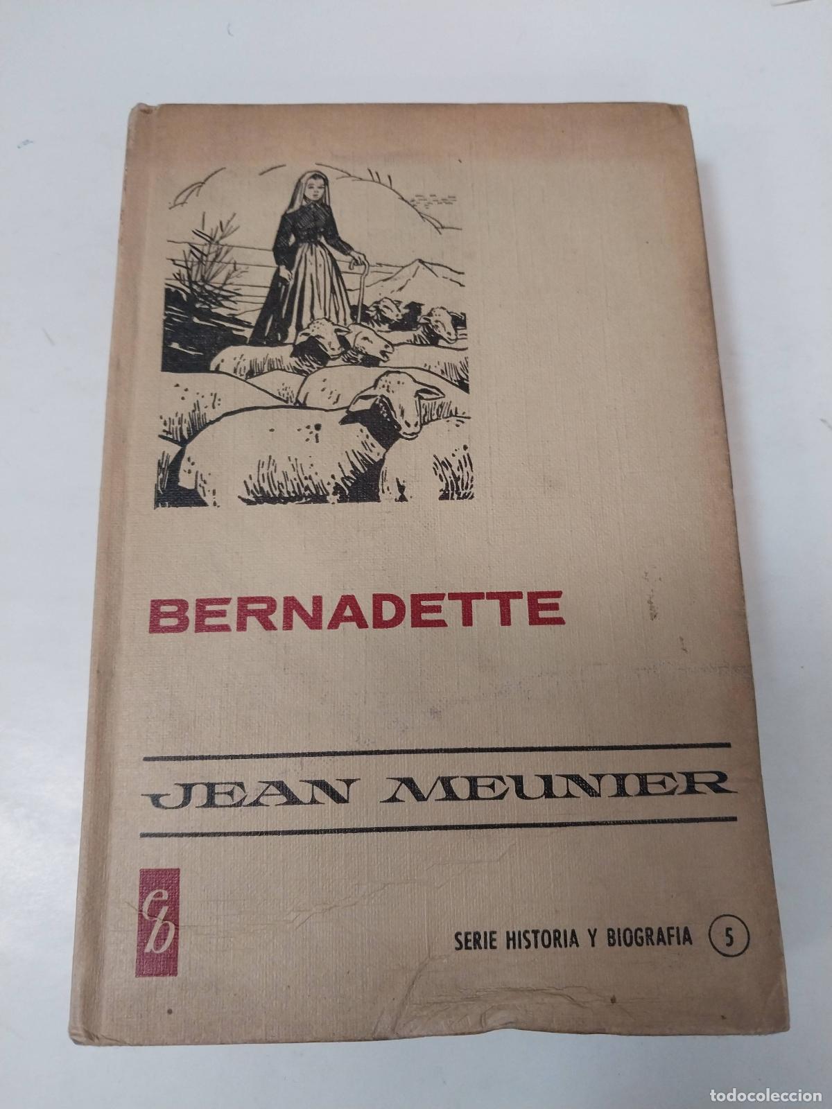 Libros: Bernadette - Jean Meunier - Foto 1