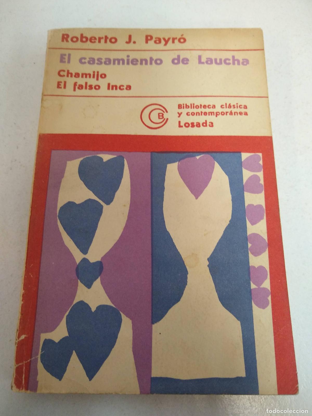 Livros em segunda m&atilde;o: El casamiento de Laucha - Roberto J Payro