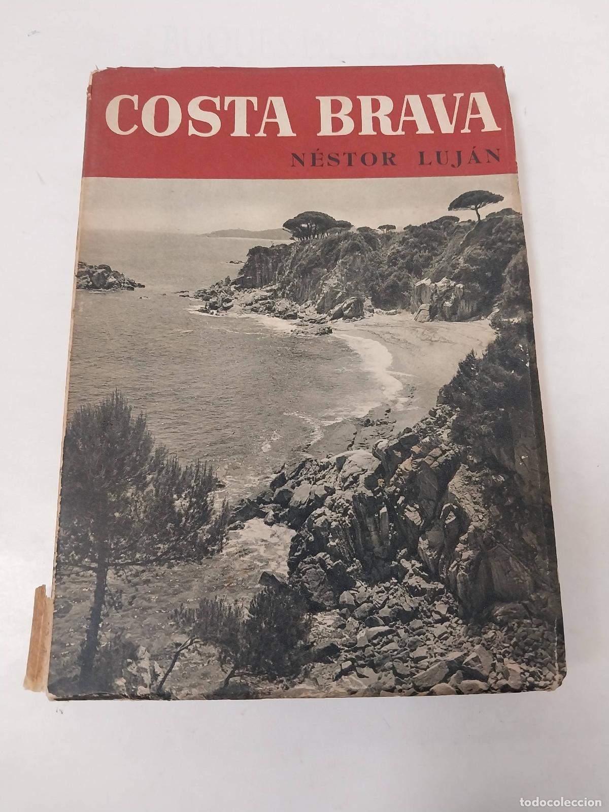Libros: Costa Brava - N&eacute;stor Luj&aacute;n - Foto 1