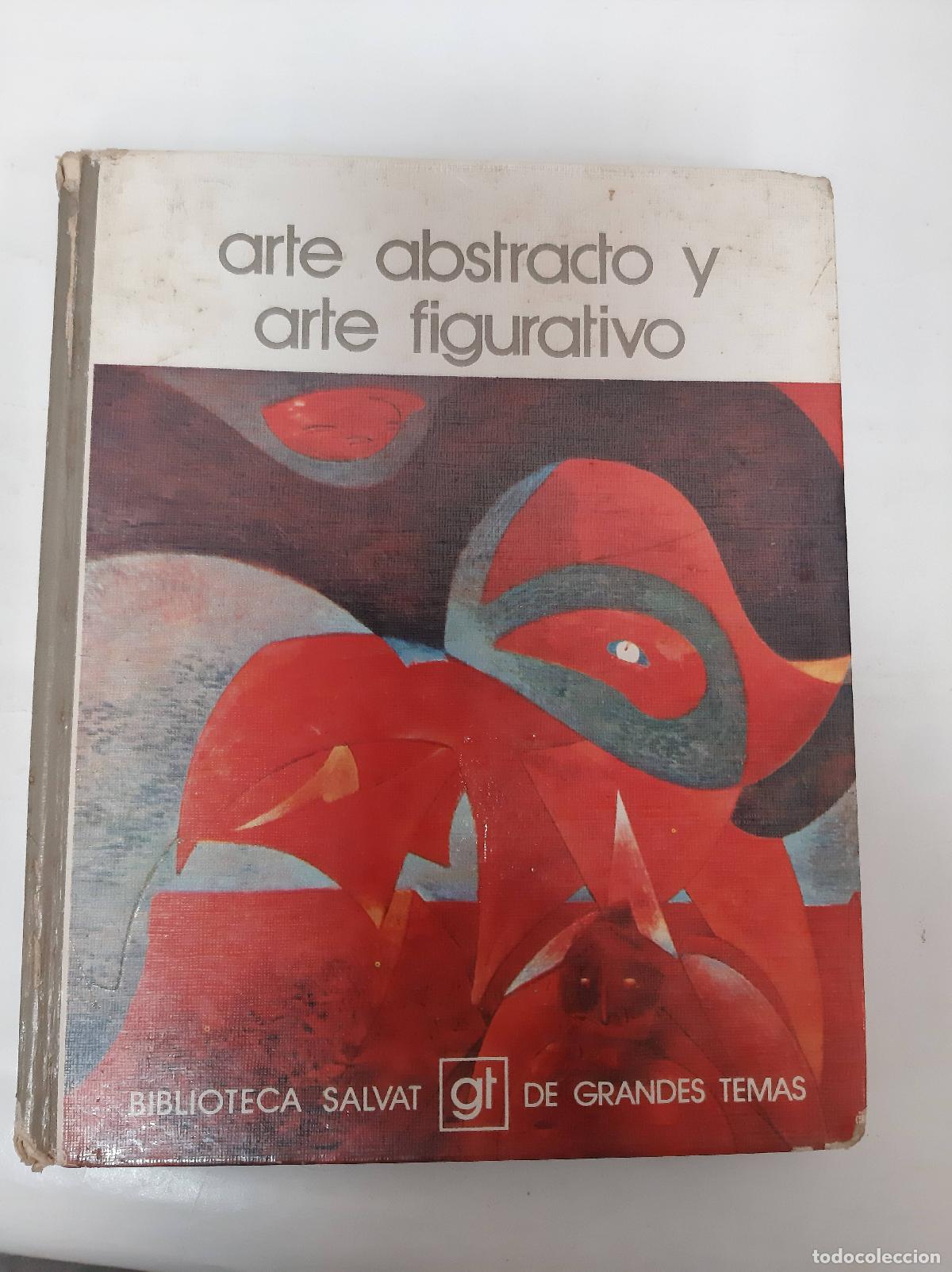 Libri di seconda mano: Arte abstracto y arte figurativo - Varios autores