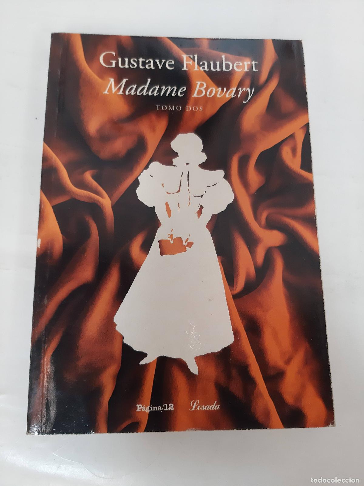 Livros em segunda m&atilde;o: Madame Bovary Tomo dos - Gustave Flaubert
