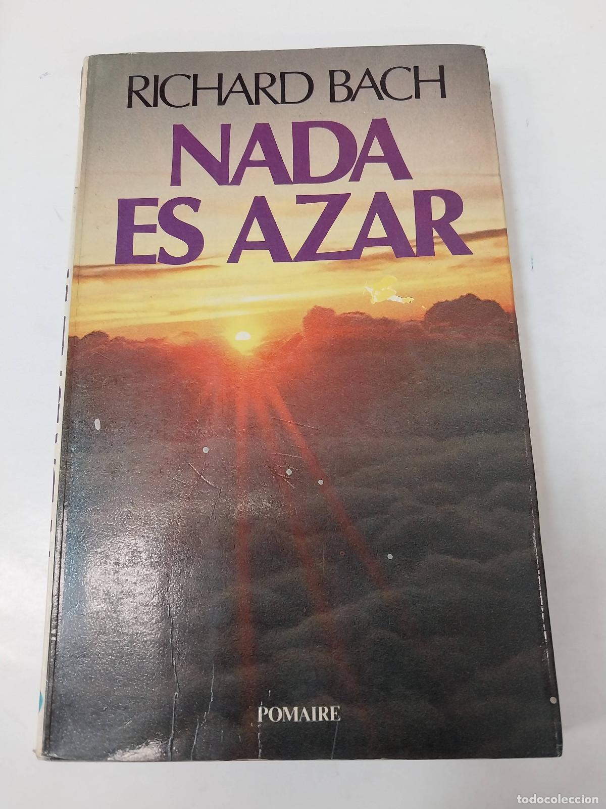 Libros: Nada Es Azar - Richard Bach - Foto 1